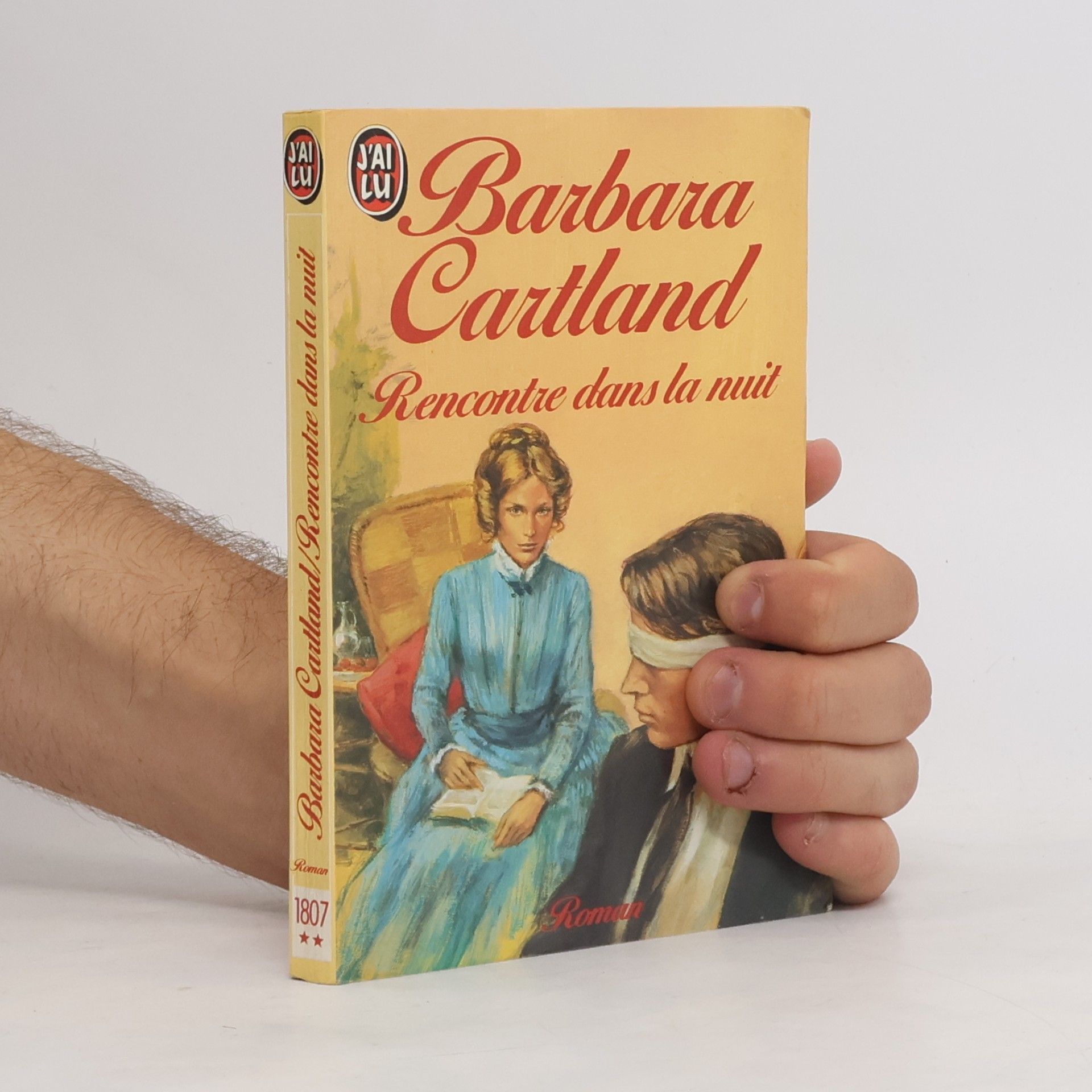 Barbara Cartland J'ai lu - 1807: Rencontre dans la nuit