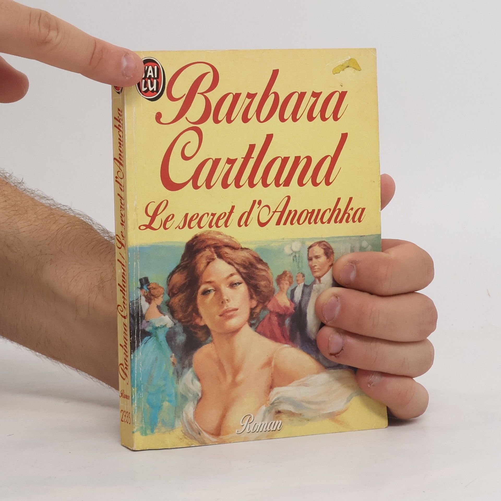 Barbara Cartland Le Secret d'Anouchka