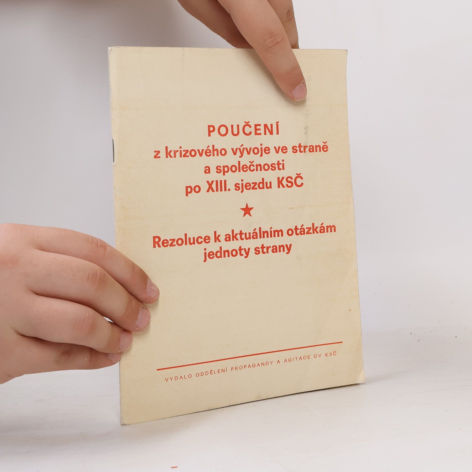 Various authors Poučení z krizového vývoje ve straně a společnosti po XIII. sjezdu KSČ