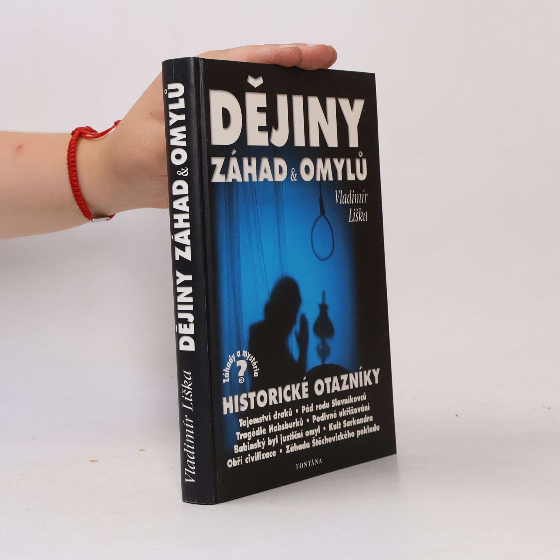 Vladimír Liška Dějiny záhad a omylů