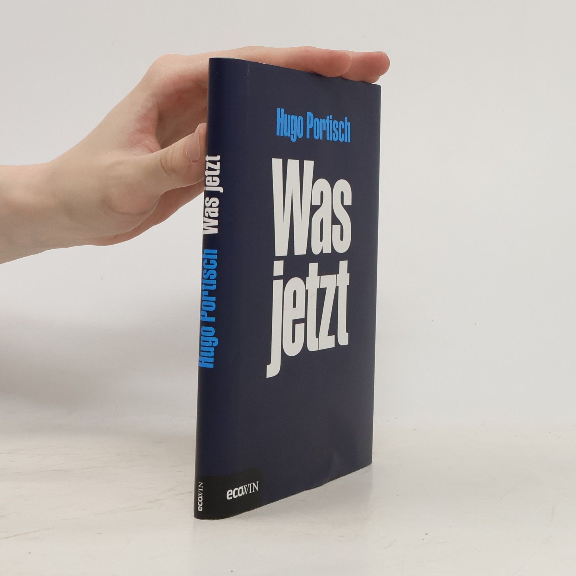 Hugo Portisch Was jetzt