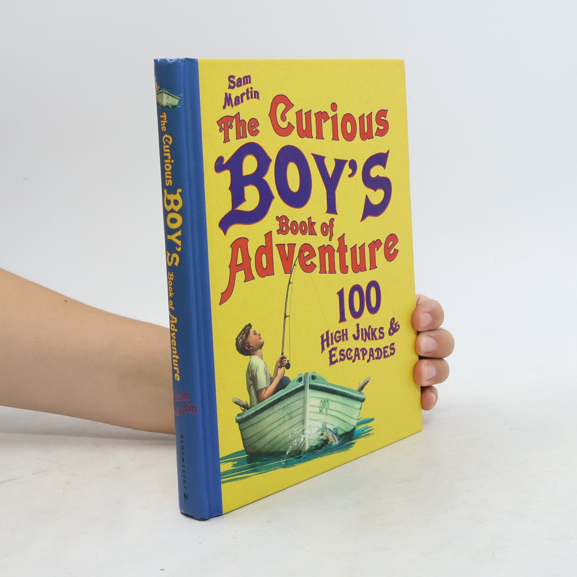 Sam Martin The Curious Boy's Book of Adventure