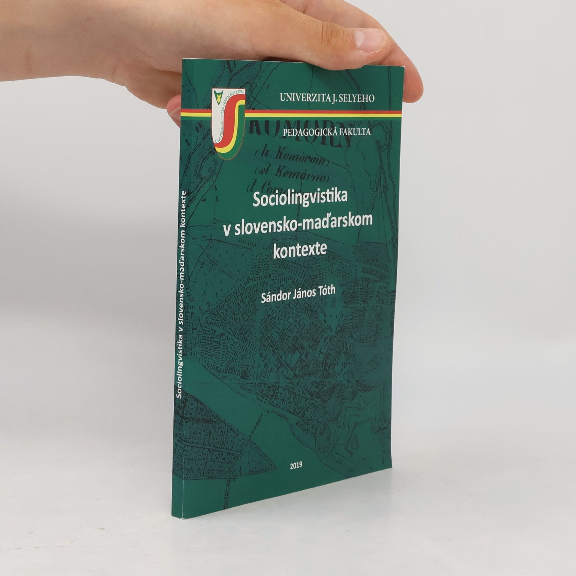 Sándor János Tóth Sociolingvistika v slovensko-maďarskom kontexte