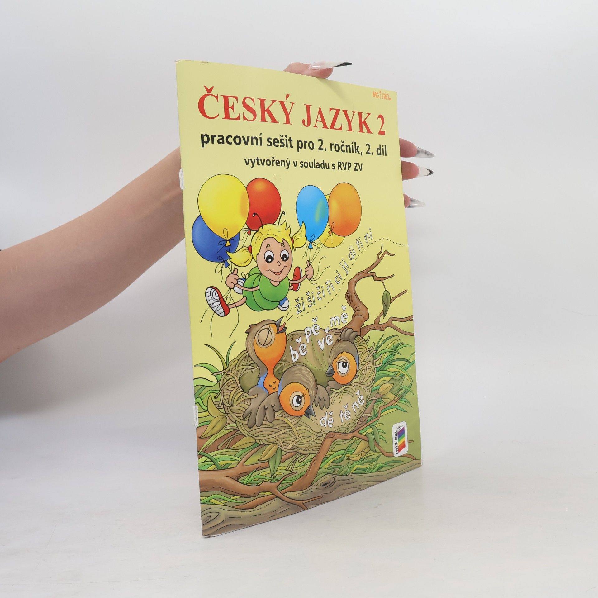 Various authors Český jazyk 2. Pracovní sešit pro 2. ročník. 2. díl