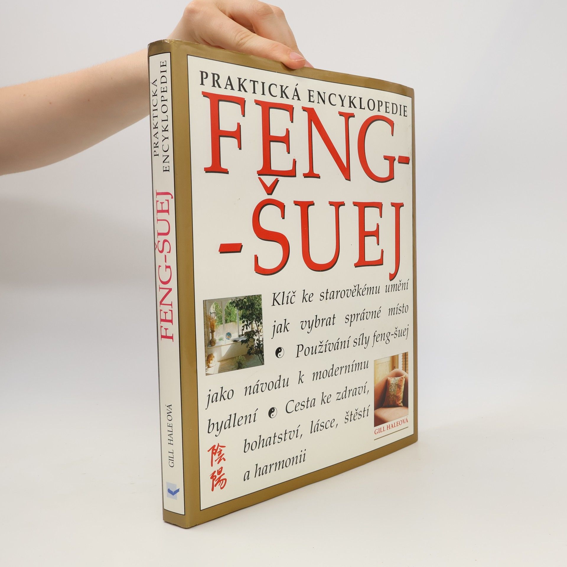 Gill Hale Praktická encyklopedie feng-šuej