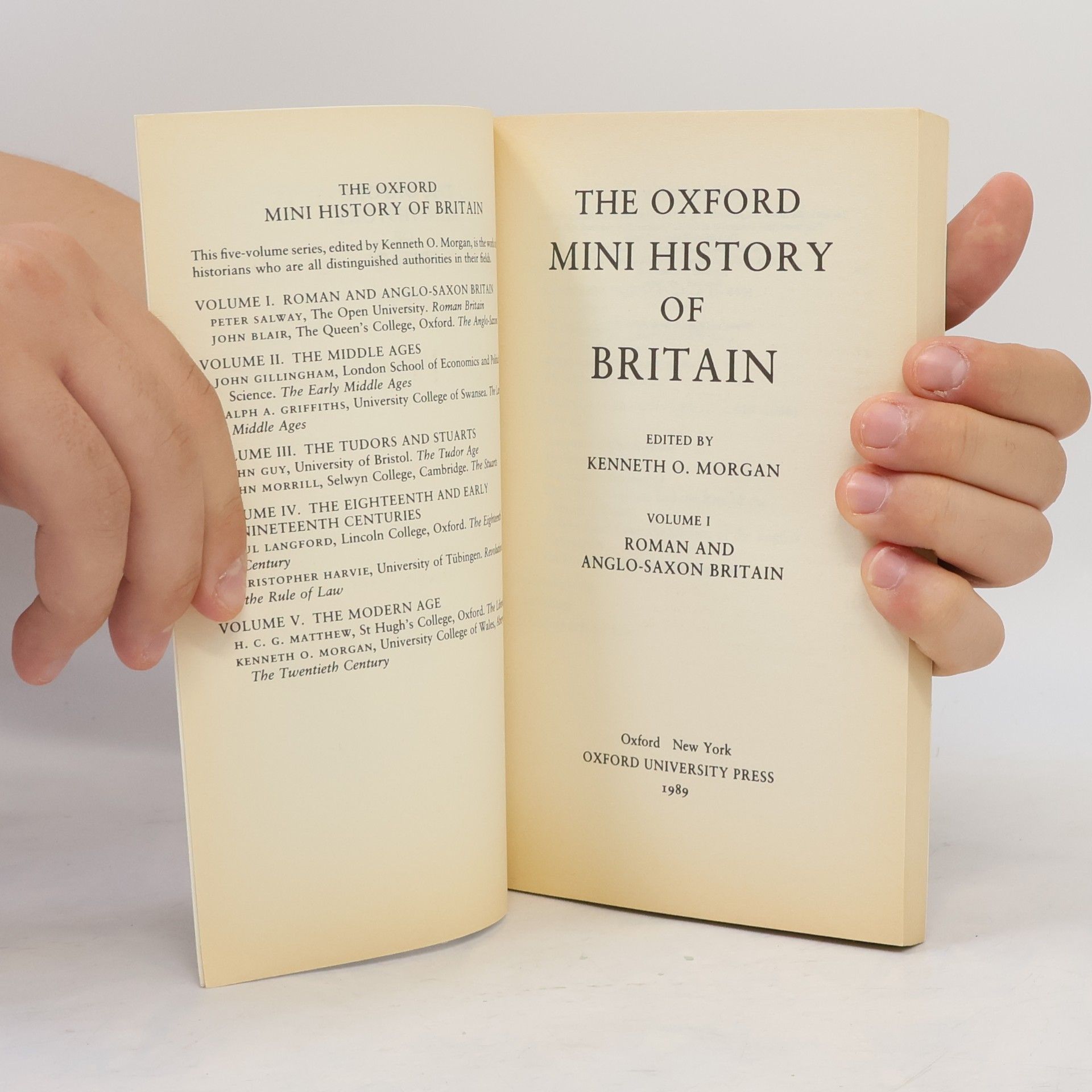 Kenneth O. Morgan The Oxford Mini History of Britain. Volume I Roman and Anglo Saxon Britain