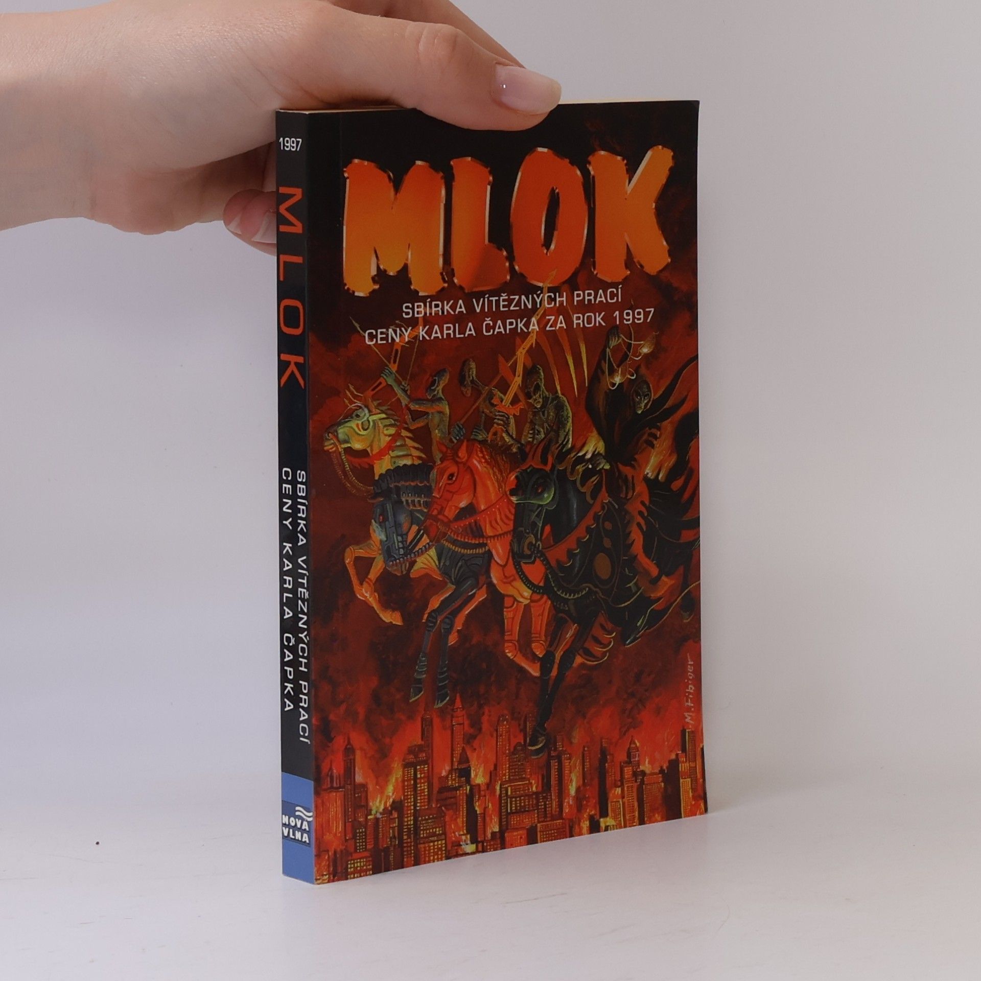 Autorenkollektiv Mlok : sbírka vítězných prací Ceny Karla Čapka za rok 1997