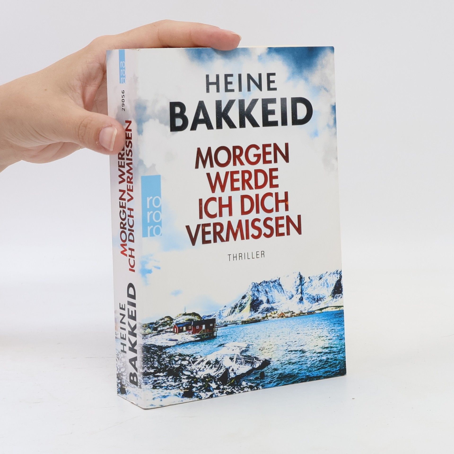 Heine Bakkeid Morgen werde ich dich vermissen