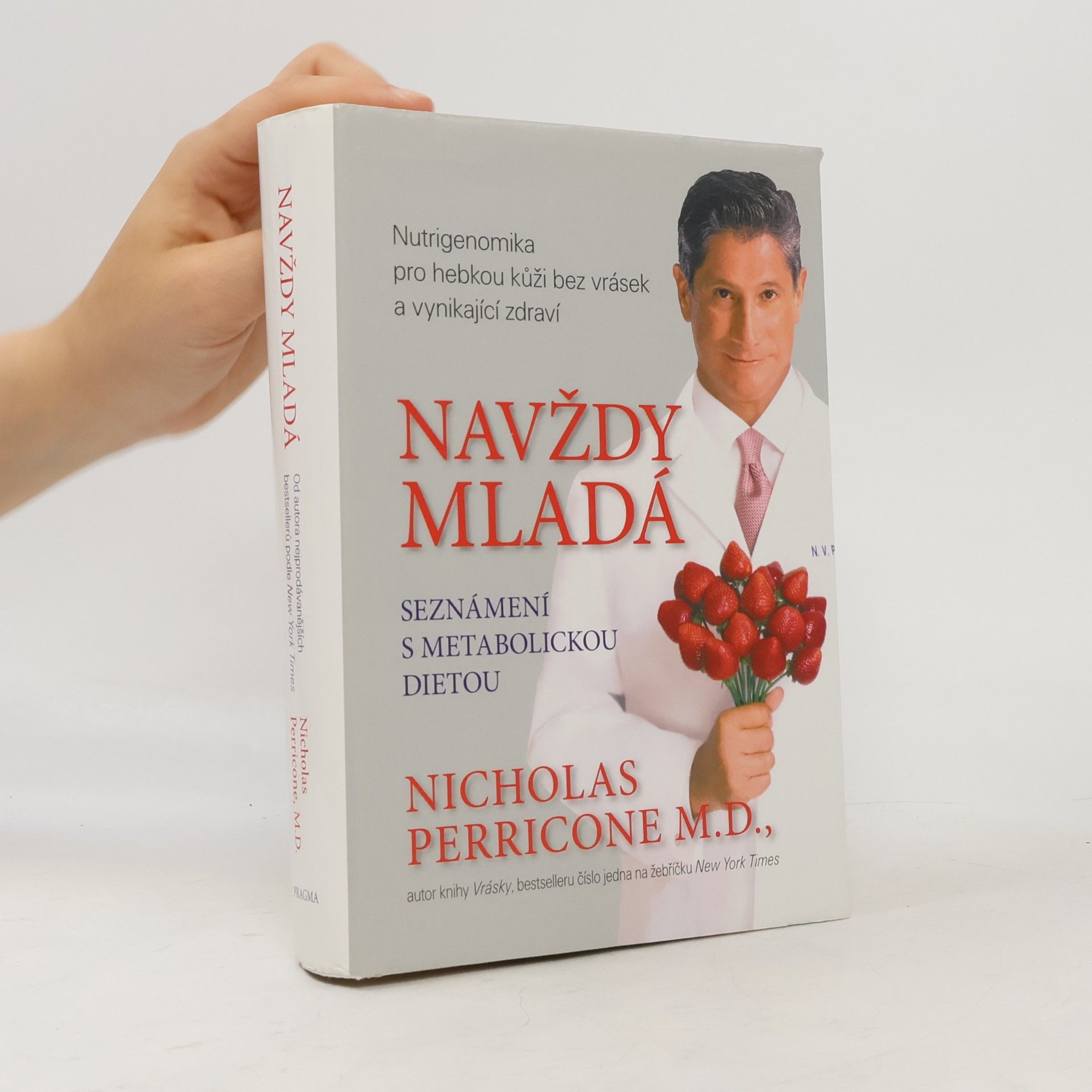 Nicholas Perricone Navždy mladá