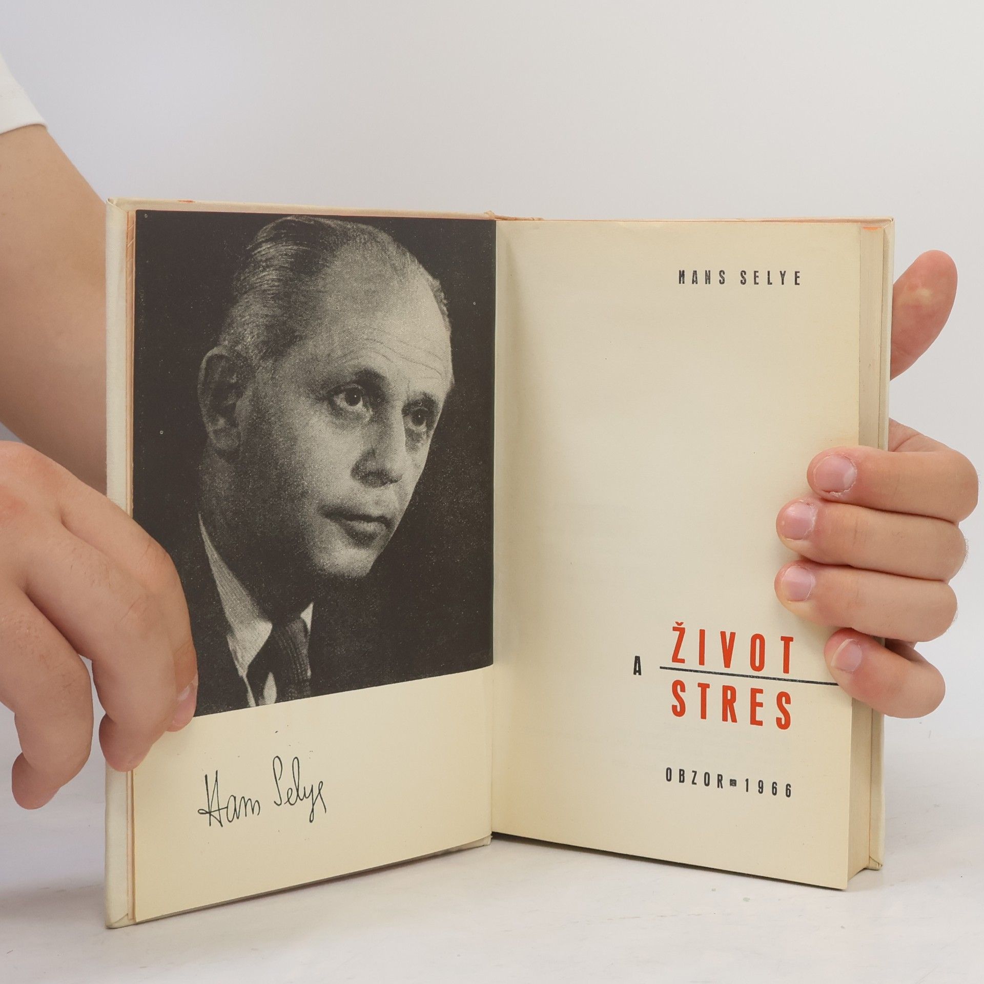 Hans Selye Život a stres