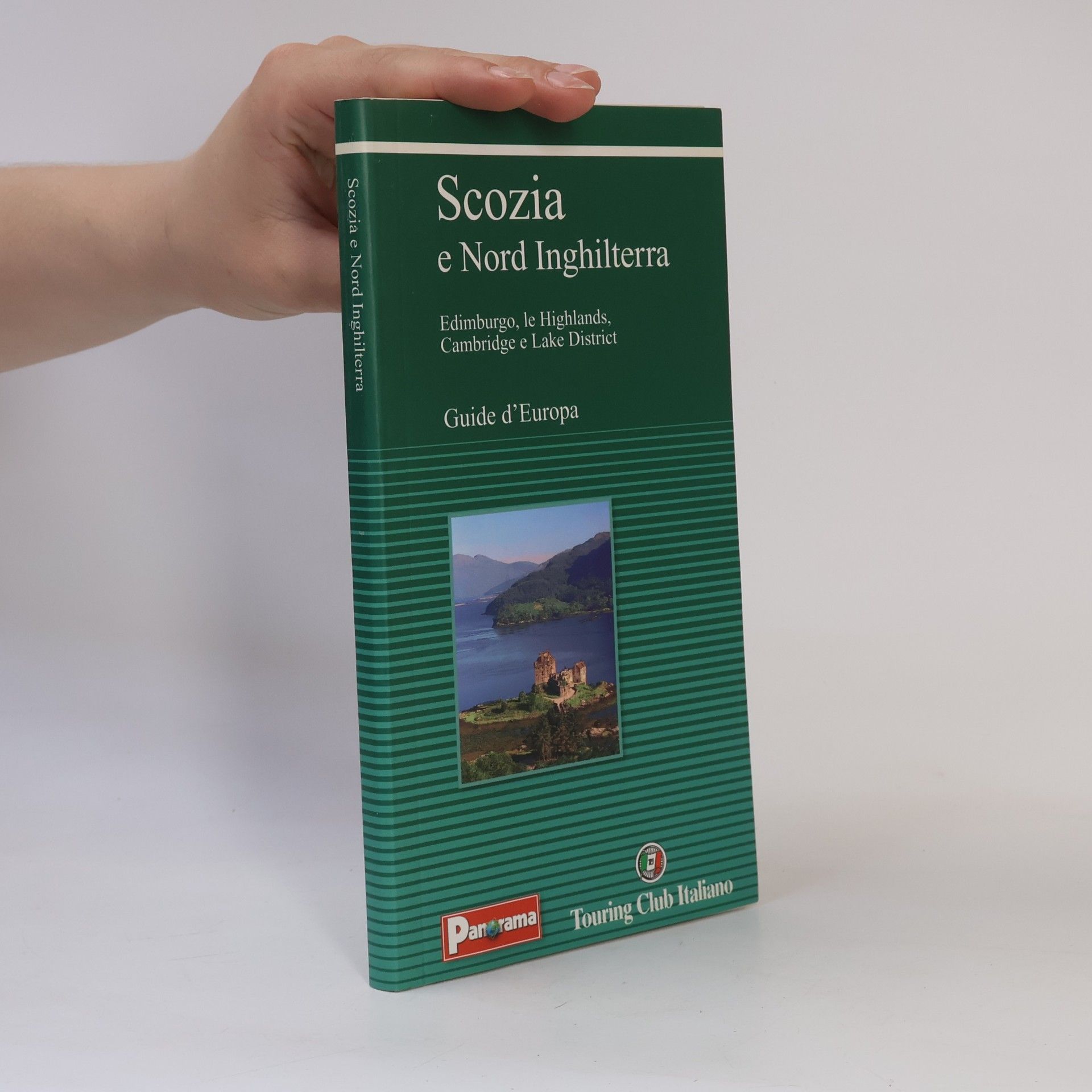 Collectif d'auteurs Scozia e Nord Inghilterra. Guide d'Europa