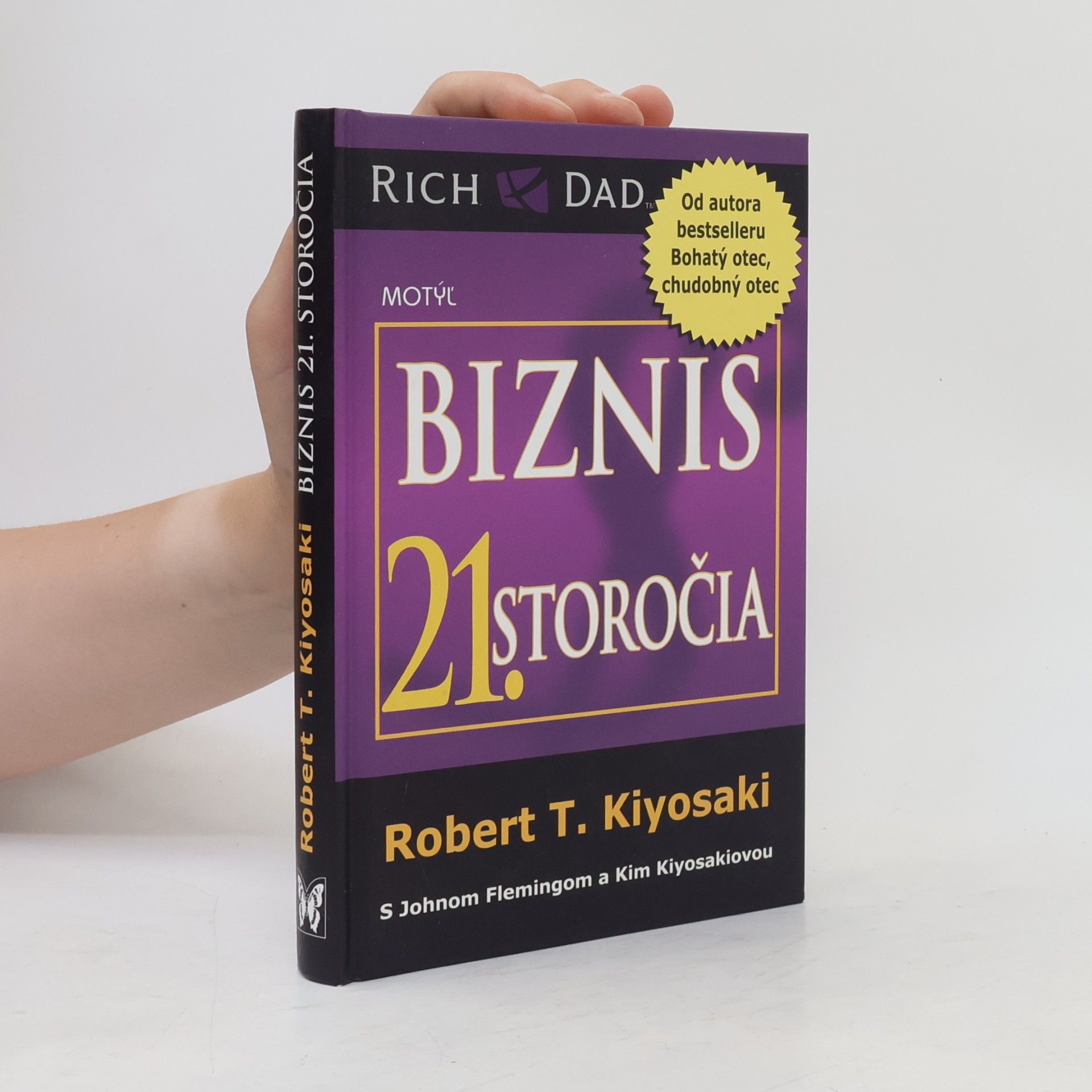 Robert Kiyosaki Biznis 21. storočia