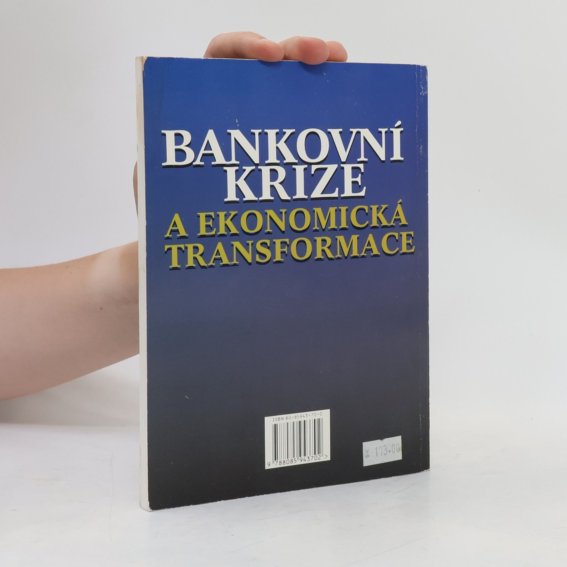 Jiří Jonáš Bankovní krize a ekonomická transformace