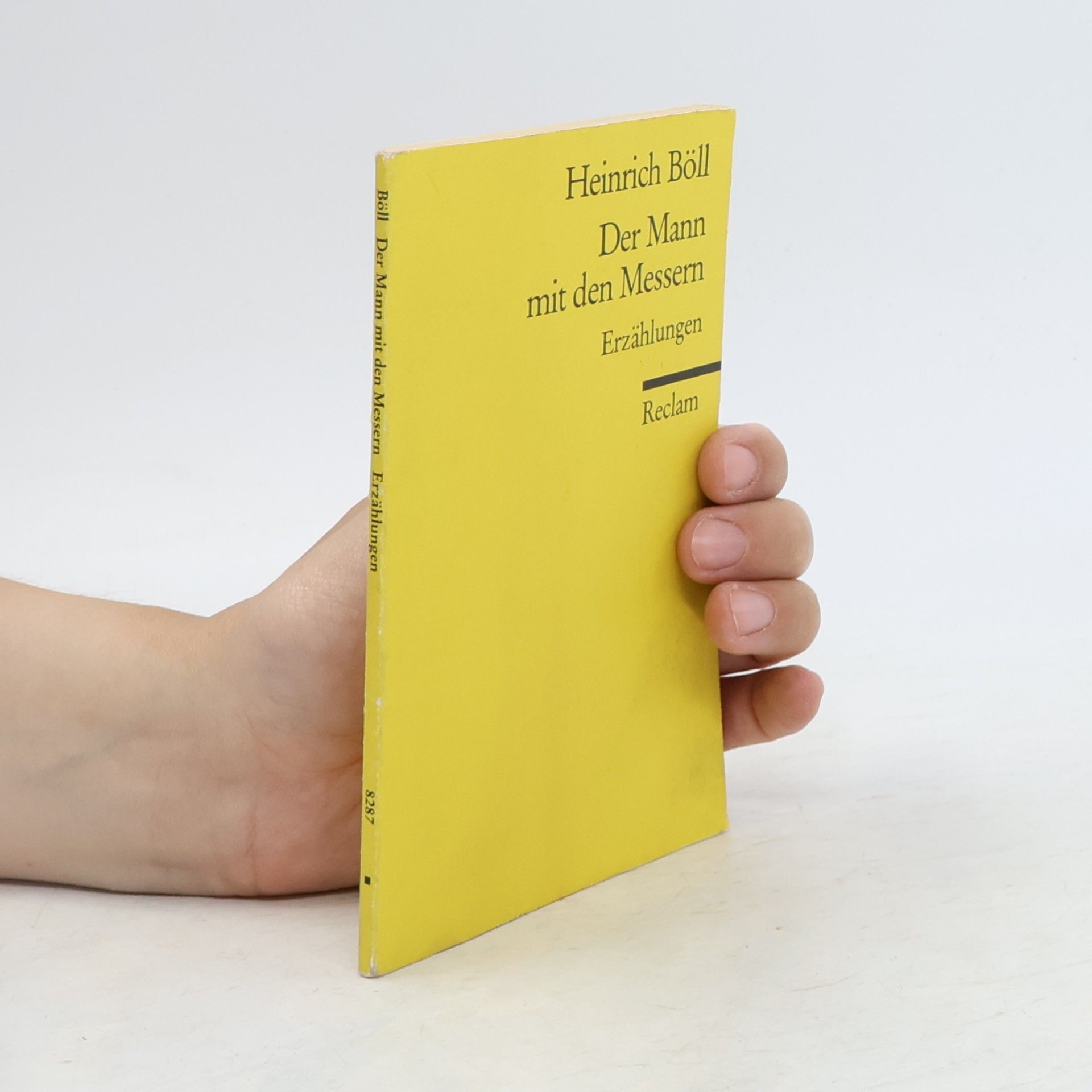 Heinrich Böll Der Mann mit den Messern, Erzählungen