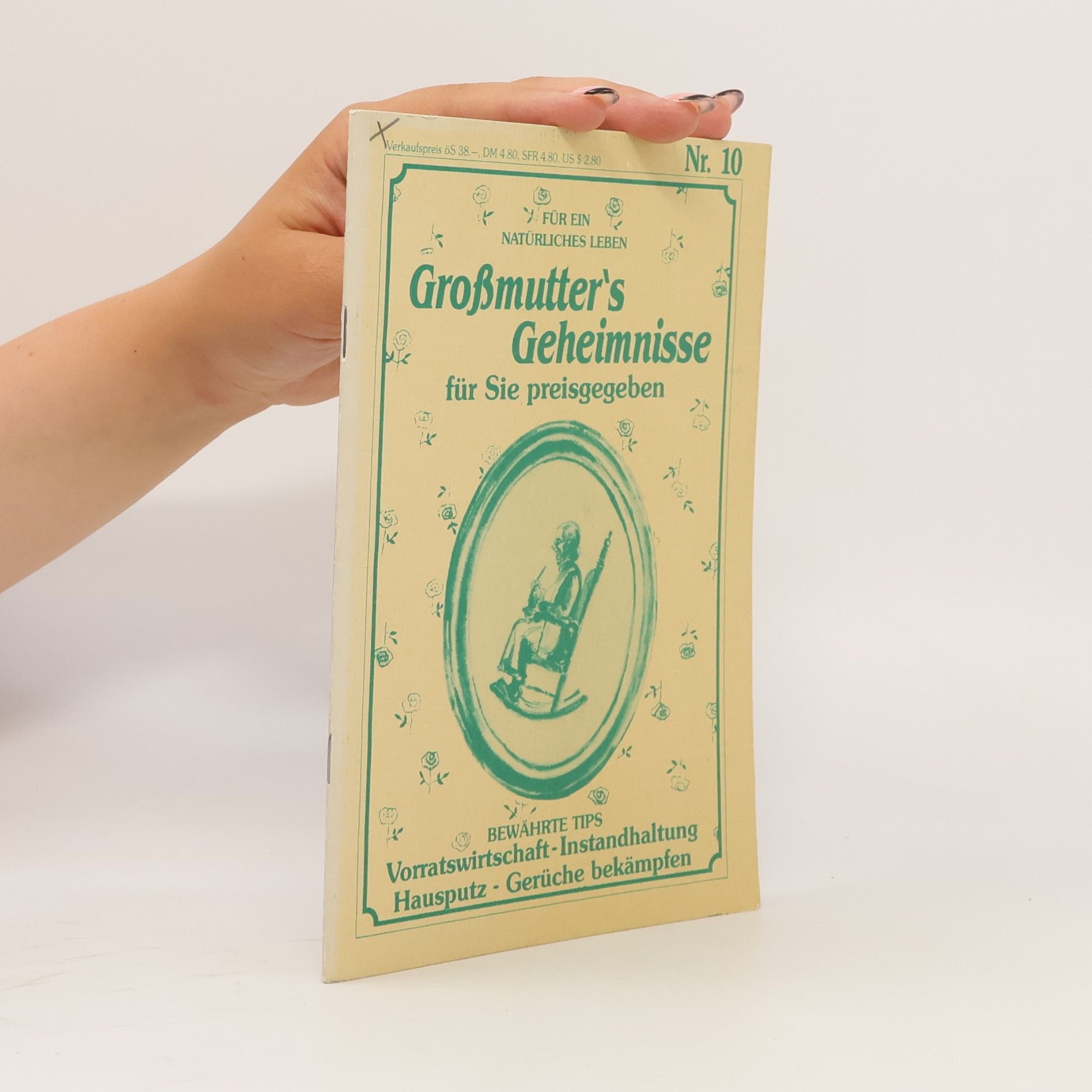 Autorenkollektiv Großmutters Geheimnisse für Sie preisgegeben