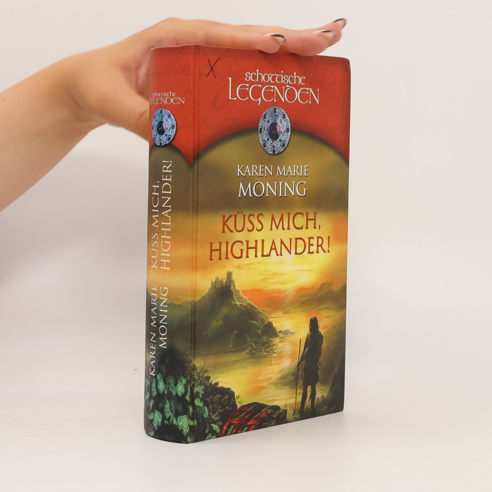 Karen Marie Moning Küss mich, Highlander!