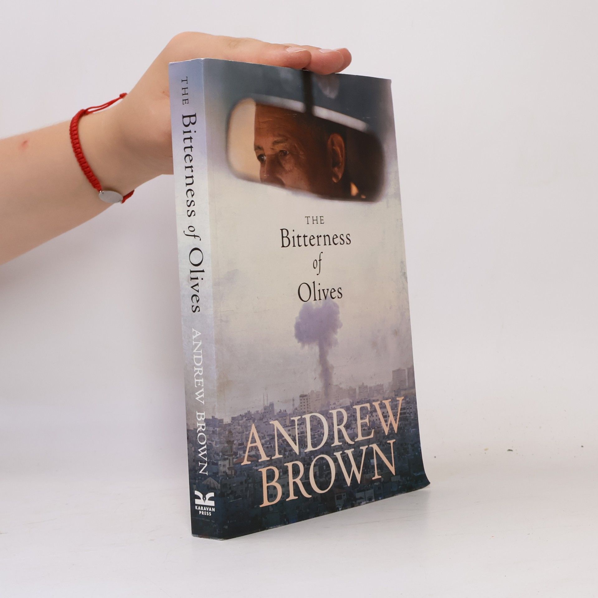 Andrew Brown The Bitterness of Olives