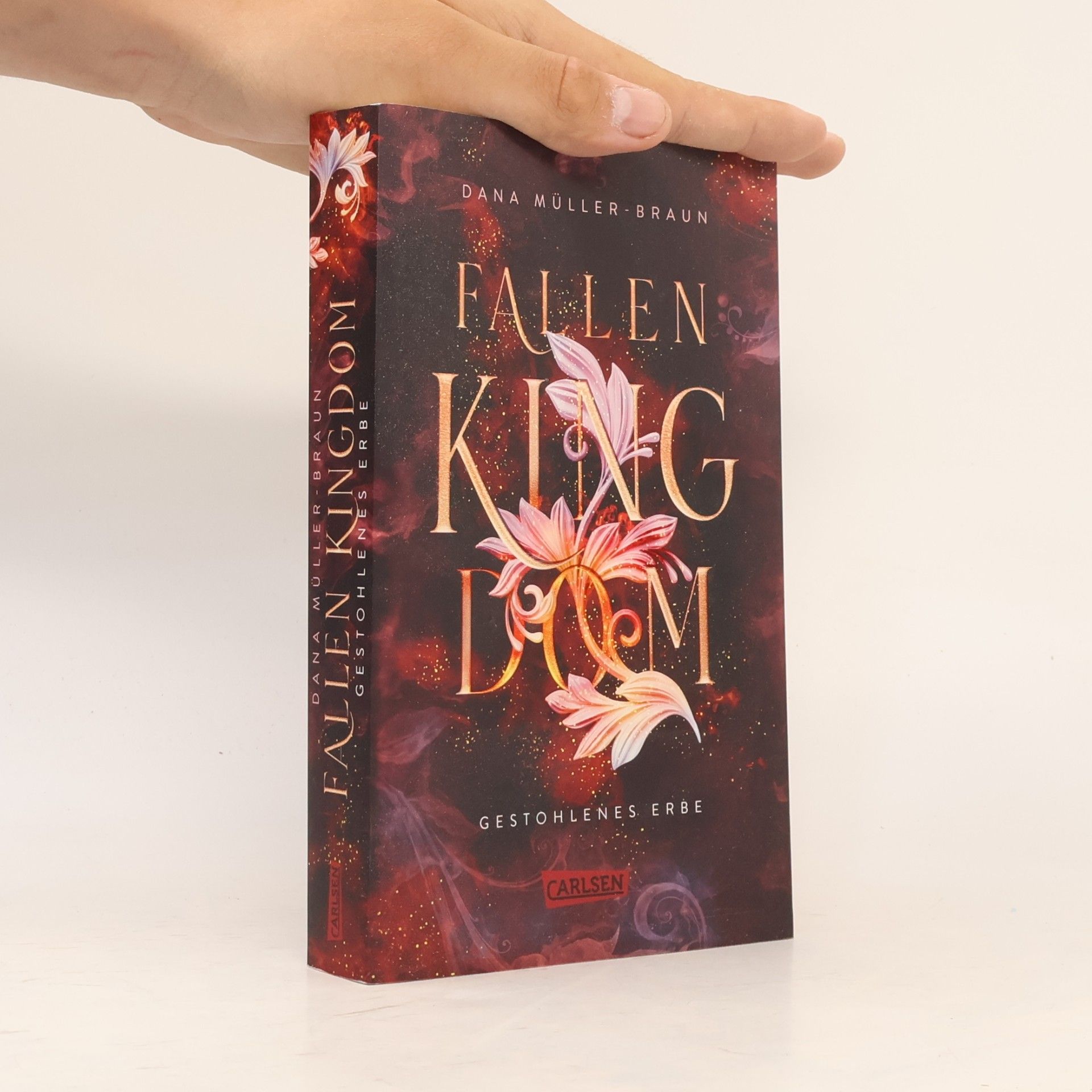 Dana Müller-Braun Fallen Kingdom 1: Gestohlenes Erbe