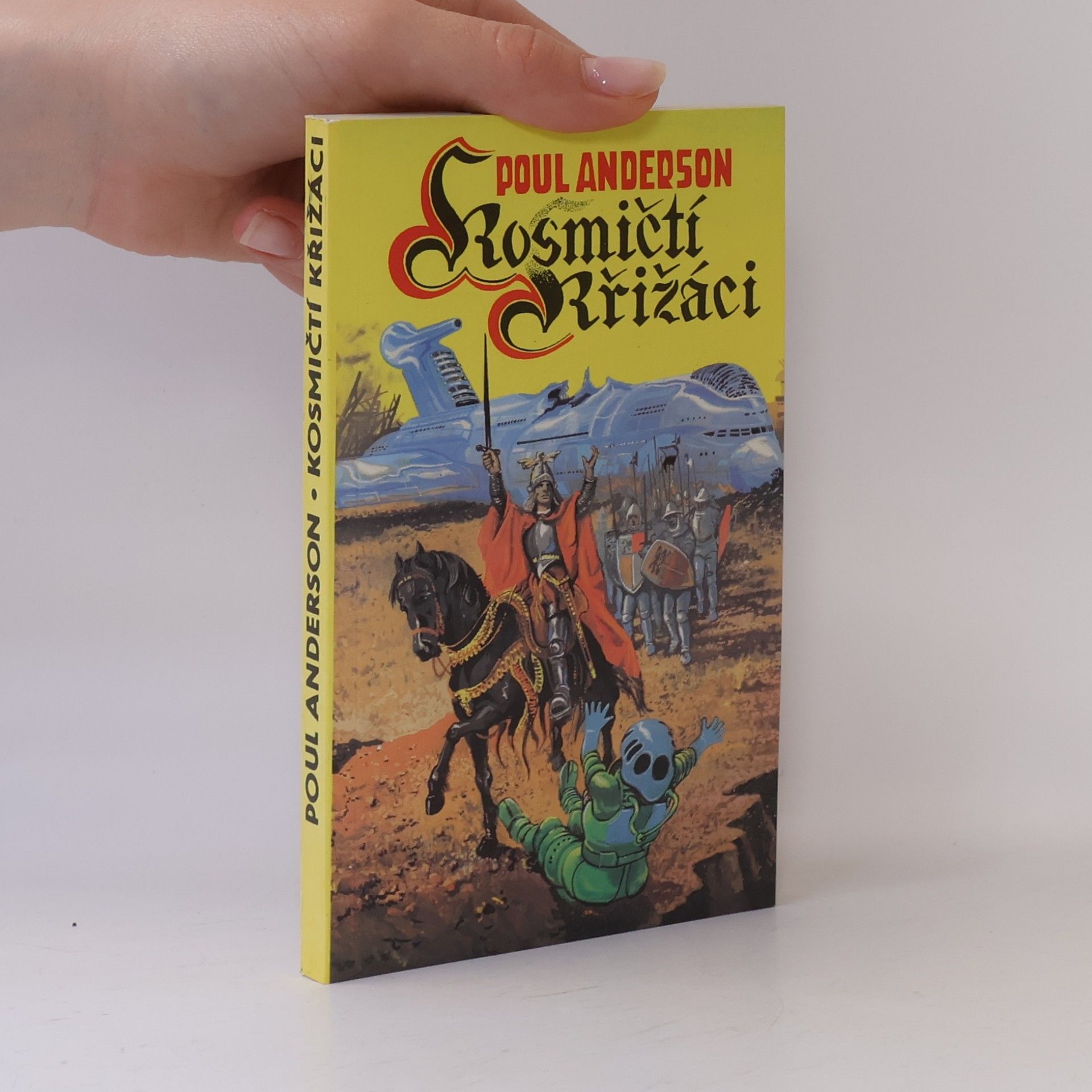 Poul Anderson Kosmičtí křižáci
