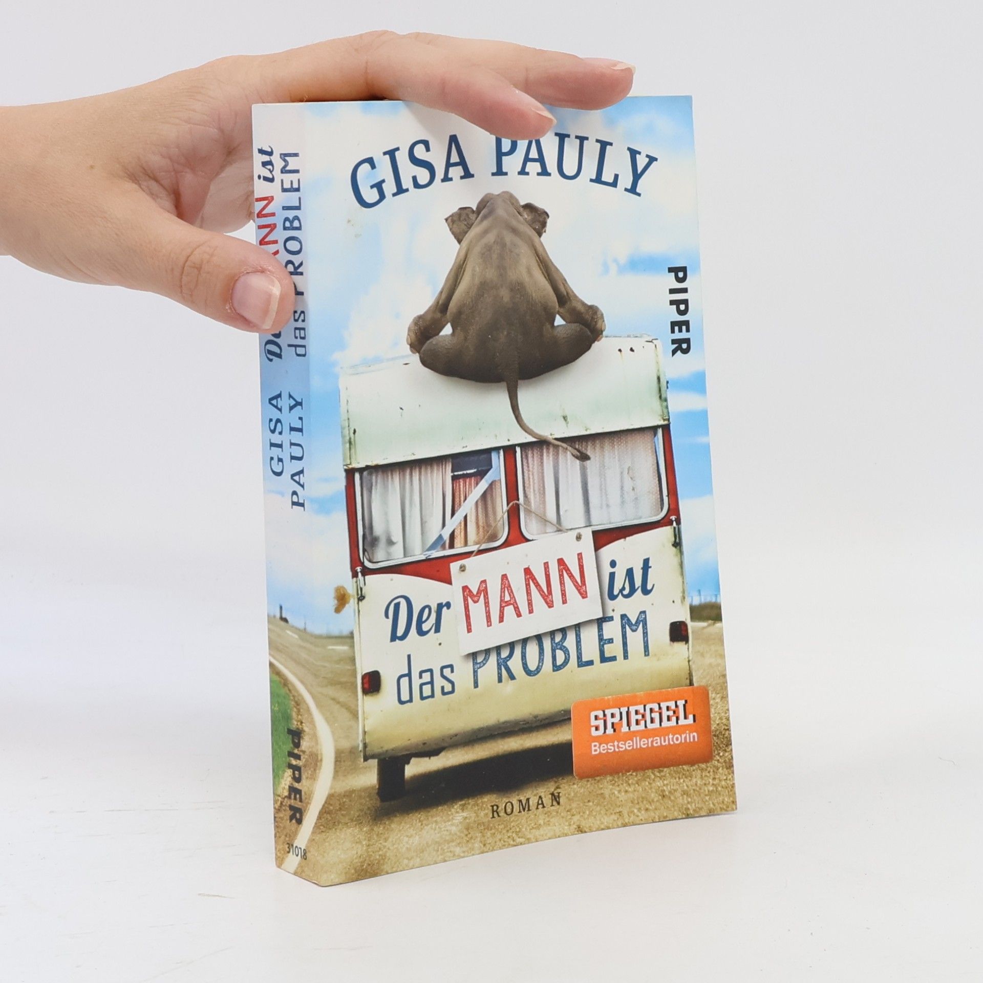 Gisela Pauly Der Mann ist das Problem