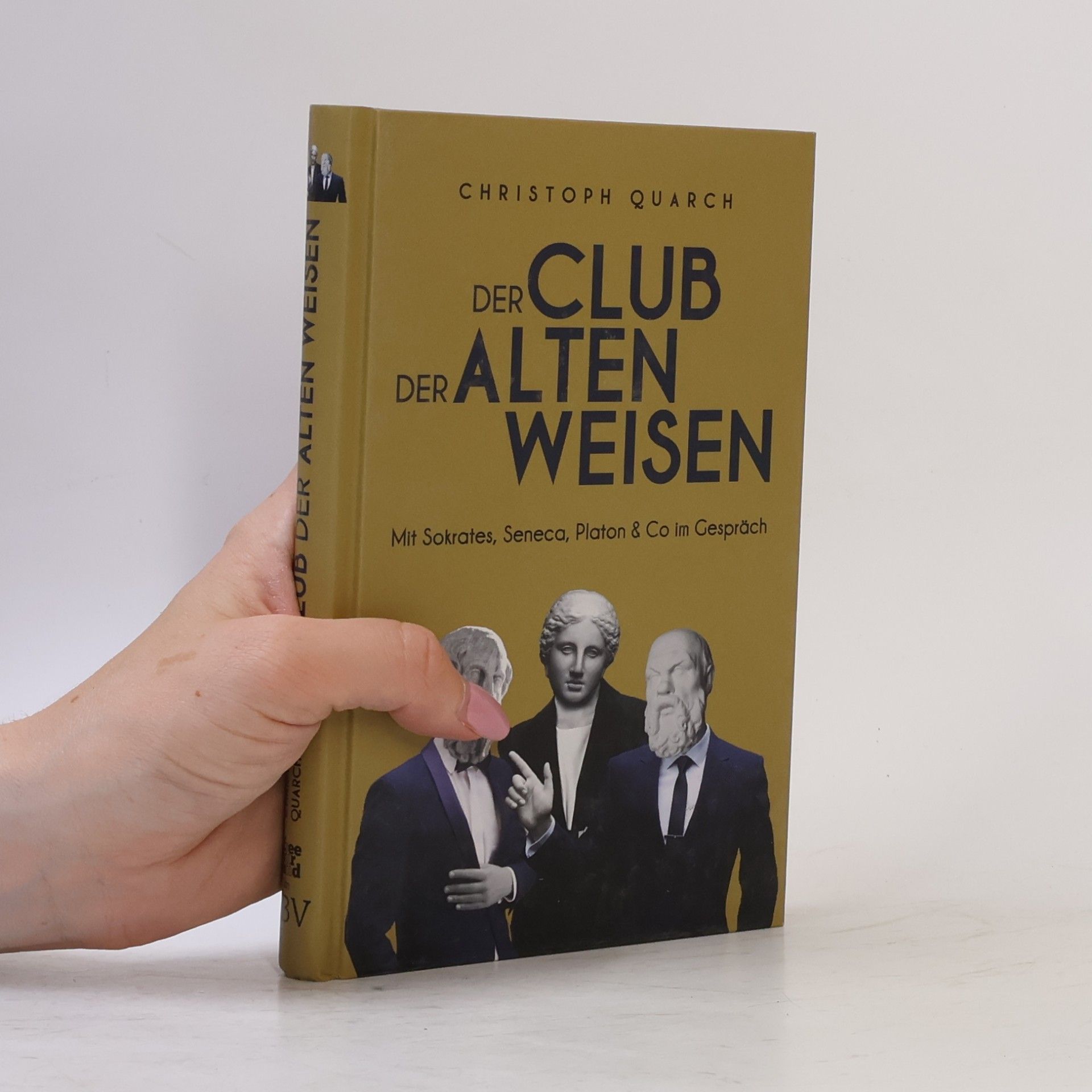 Christoph Quarch Der Club der alten Weisen