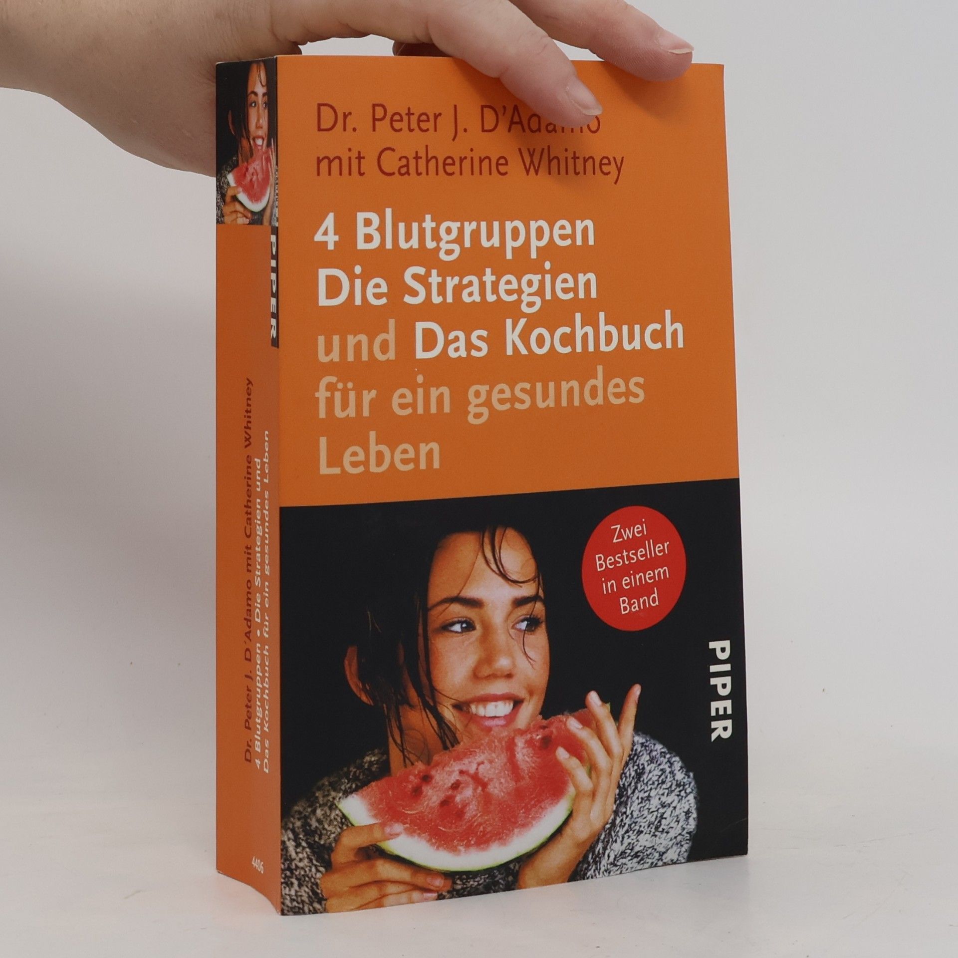 4 Blutgruppen - die Strategien und das Kochbuch für ein gesundes Leben