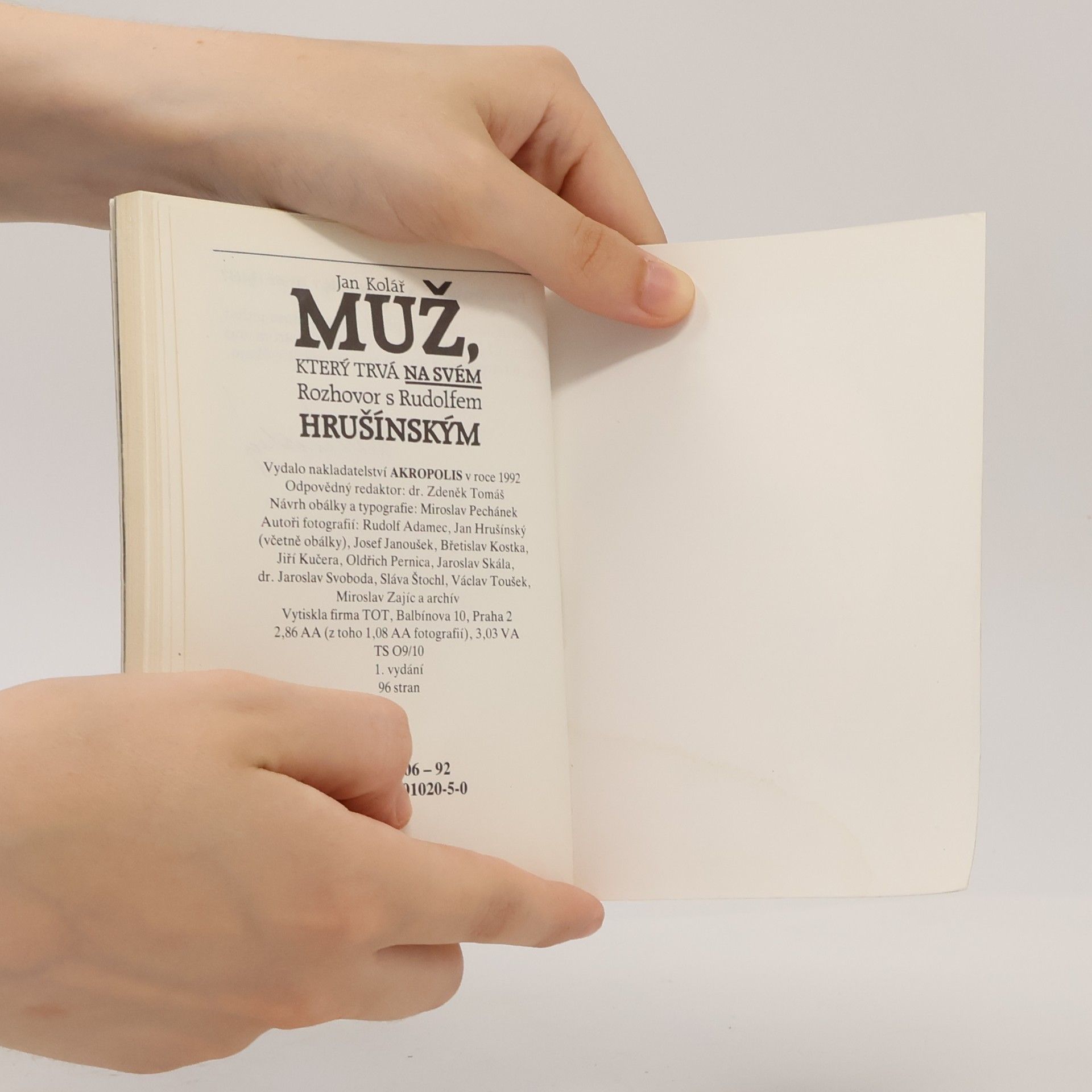 Jan Kolář Muž, který trvá na svém. Rozhovor s Rudolfem Hrušínským