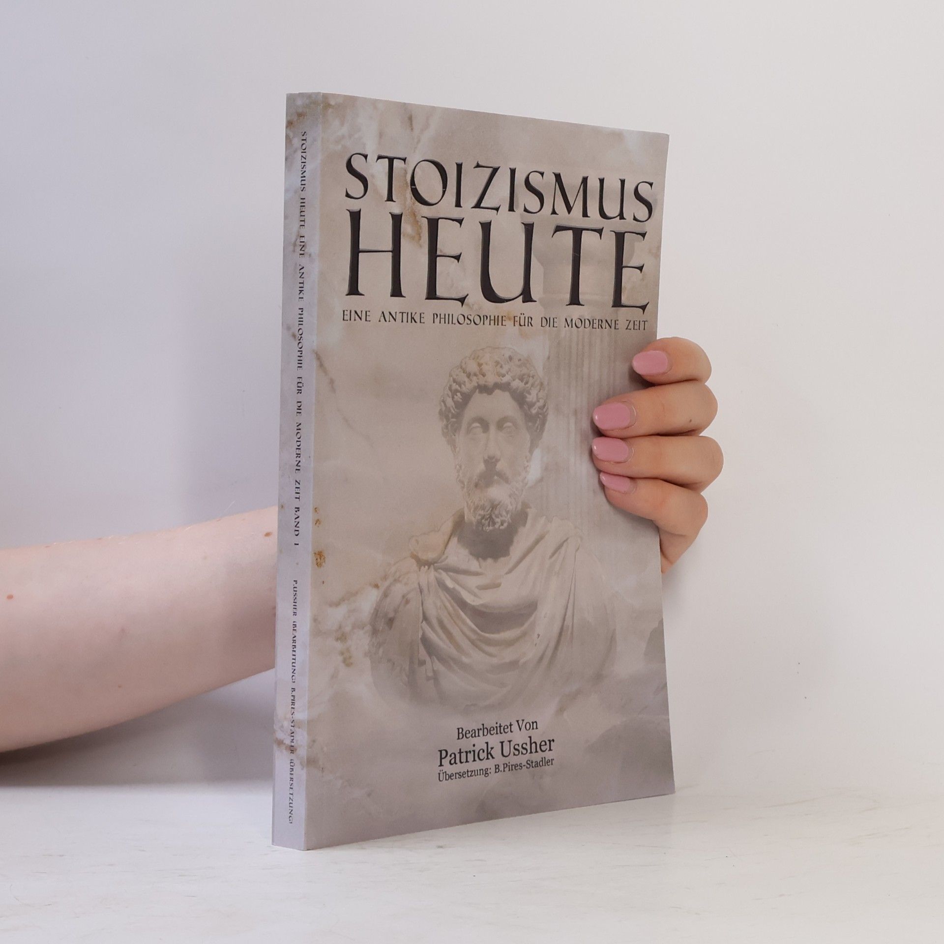 Beatrice Pires-Stadler Stoizismus Heute