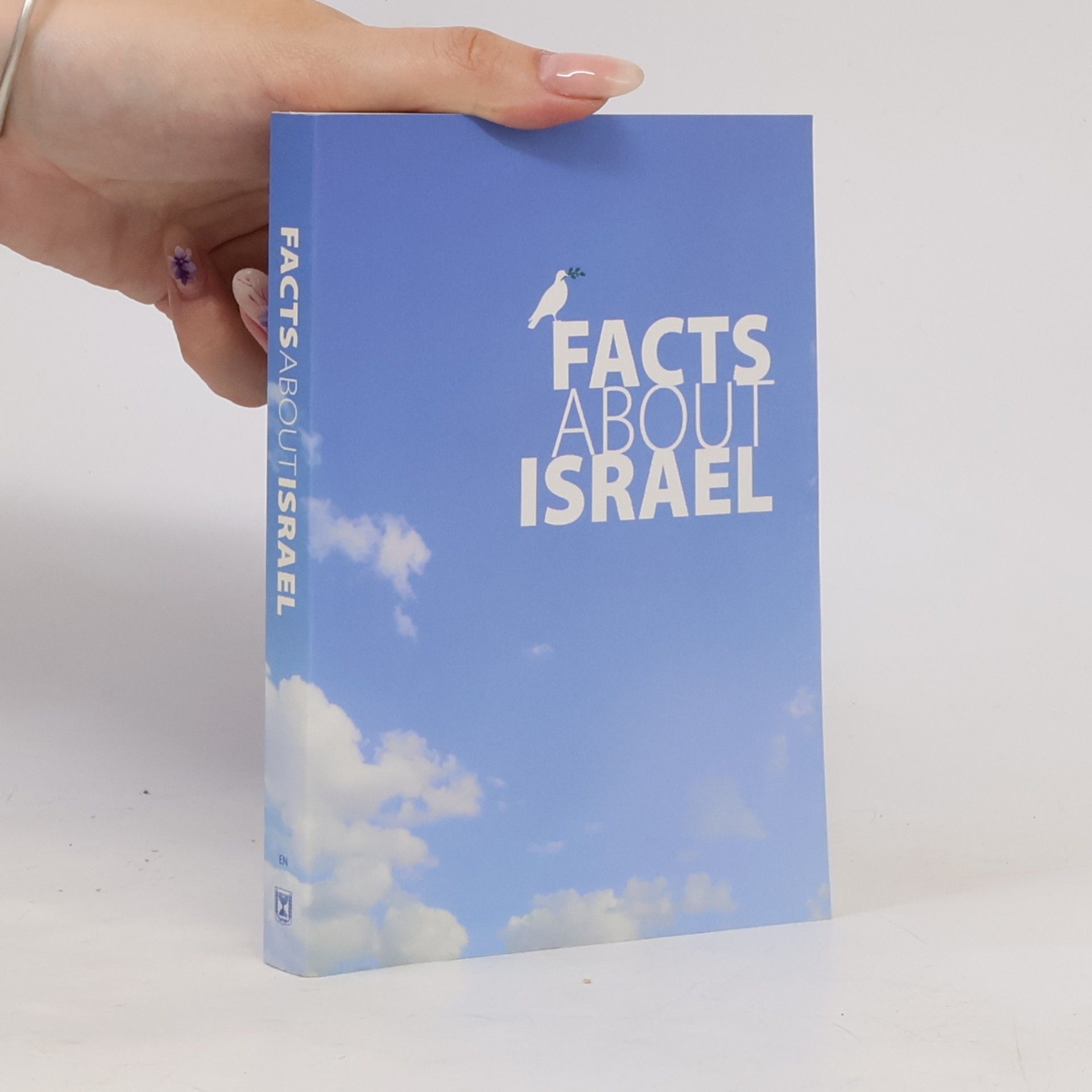 Collectif d'auteurs Facts about Israel