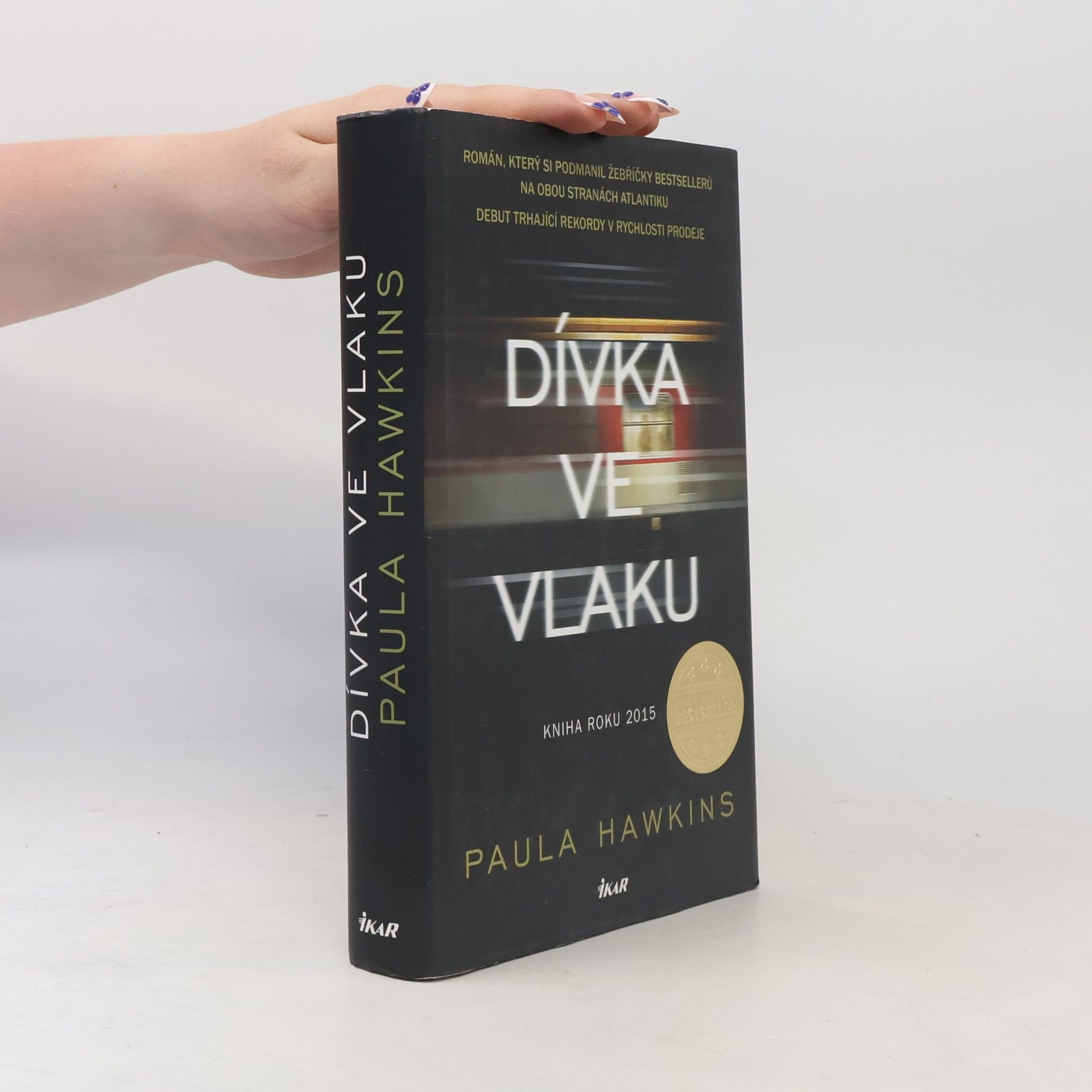Paula Hawkinsová Dívka ve vlaku