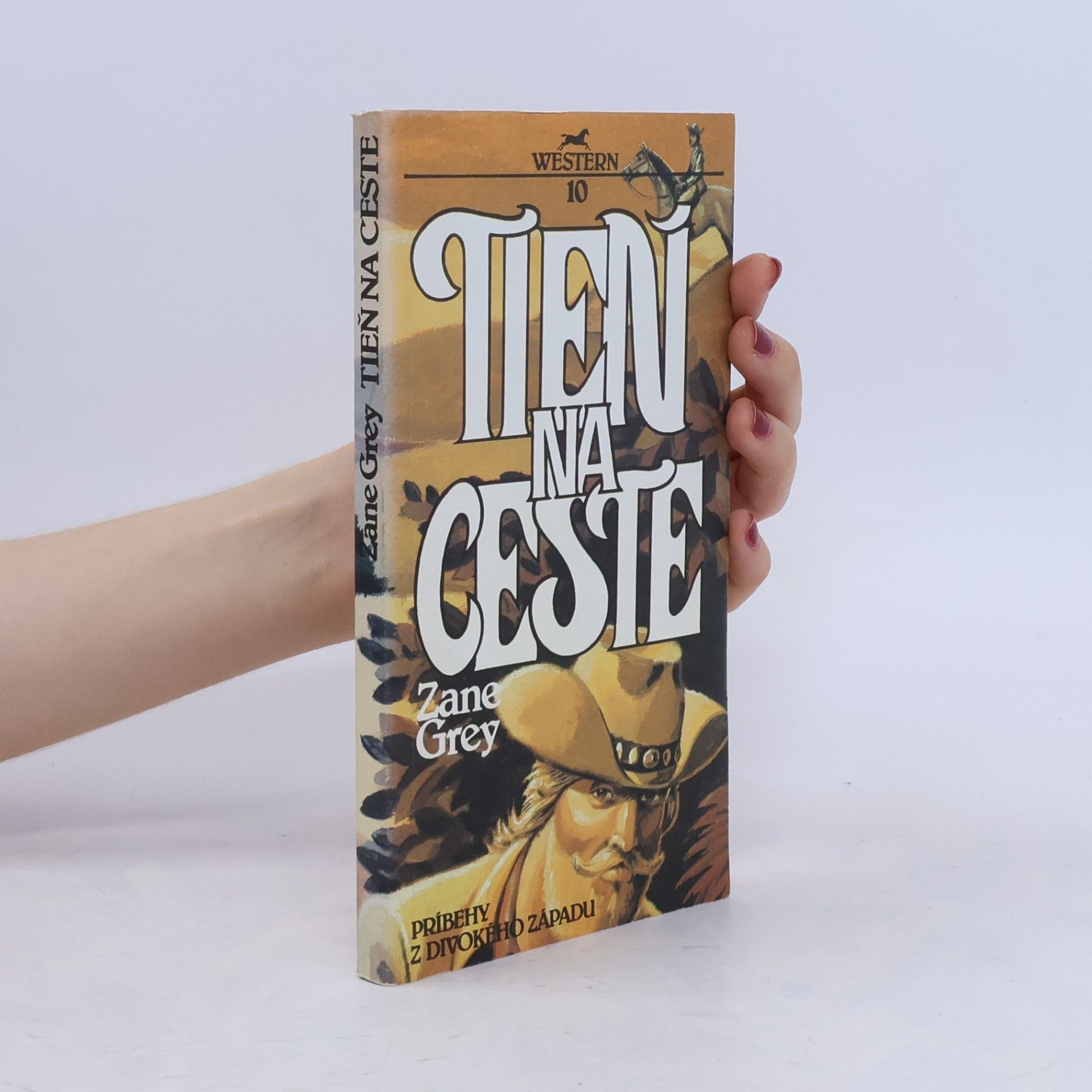 Zane Grey Tieň na ceste