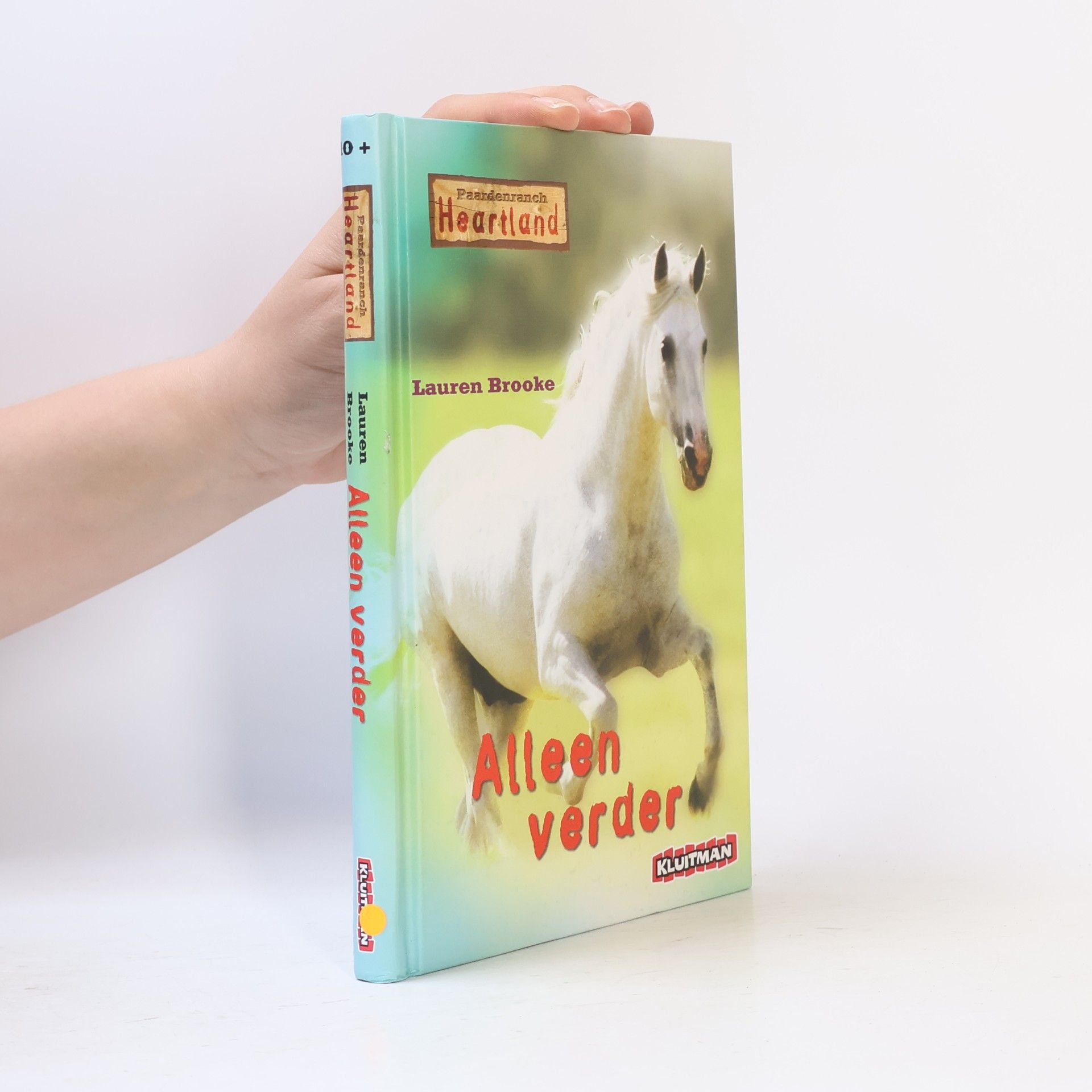 Lauren Brooke Paardenranch Heartland - 1: Alleen verder