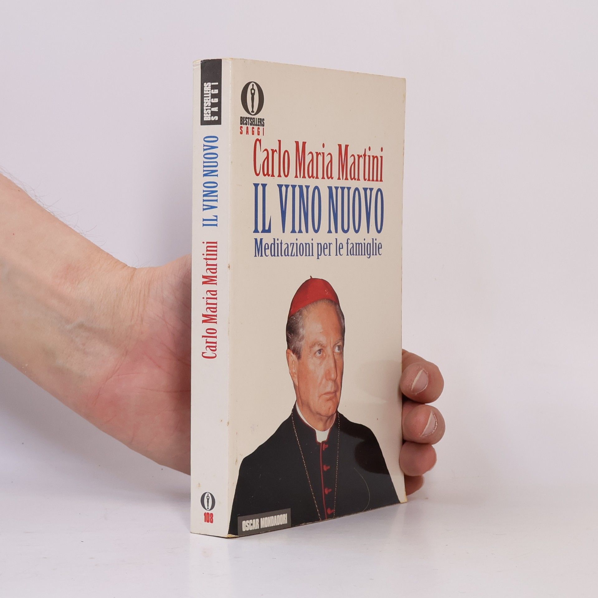 Oscar Bestsellers Saggi - 108: Il vino nuovo