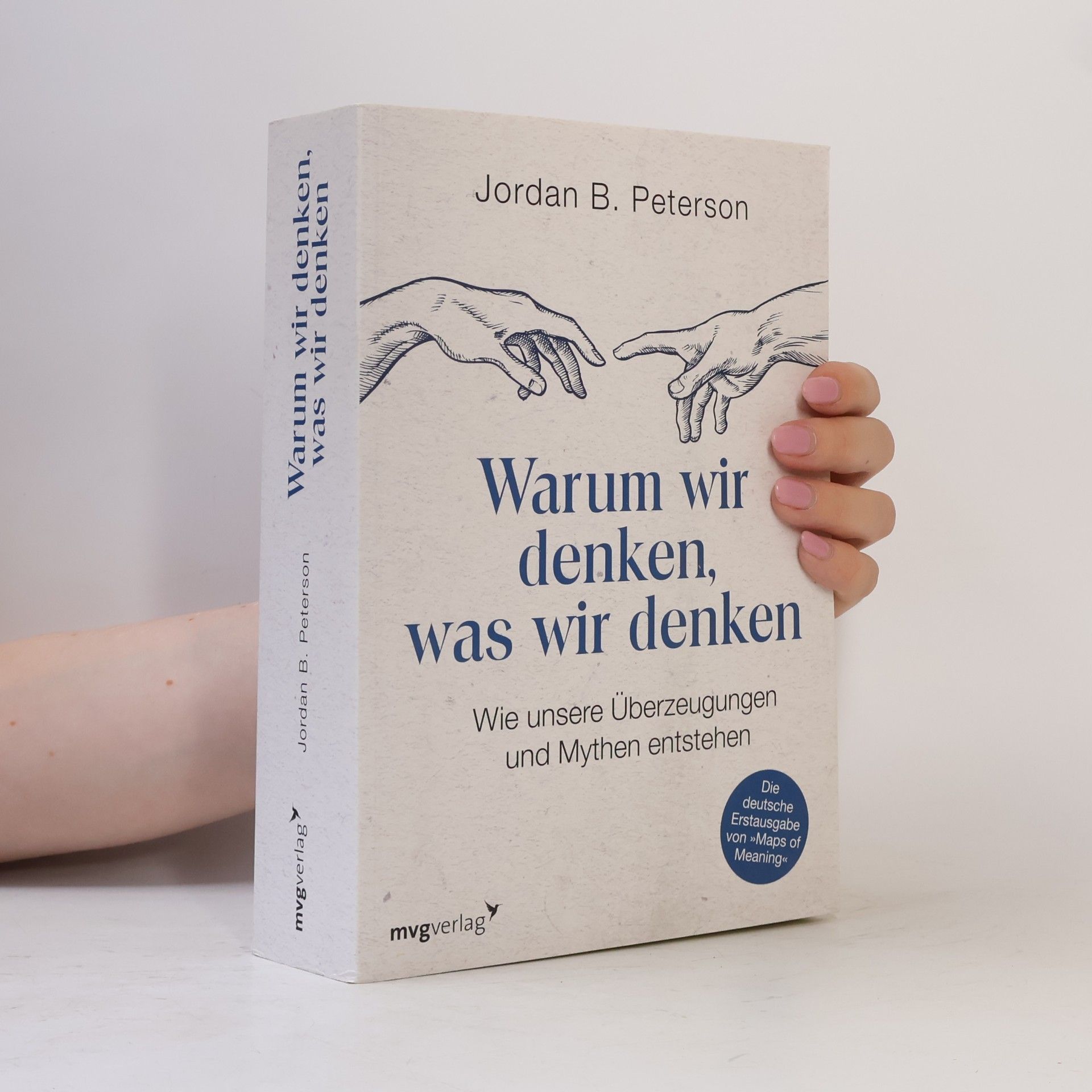 Jordan Peterson Warum wir denken, was wir denken