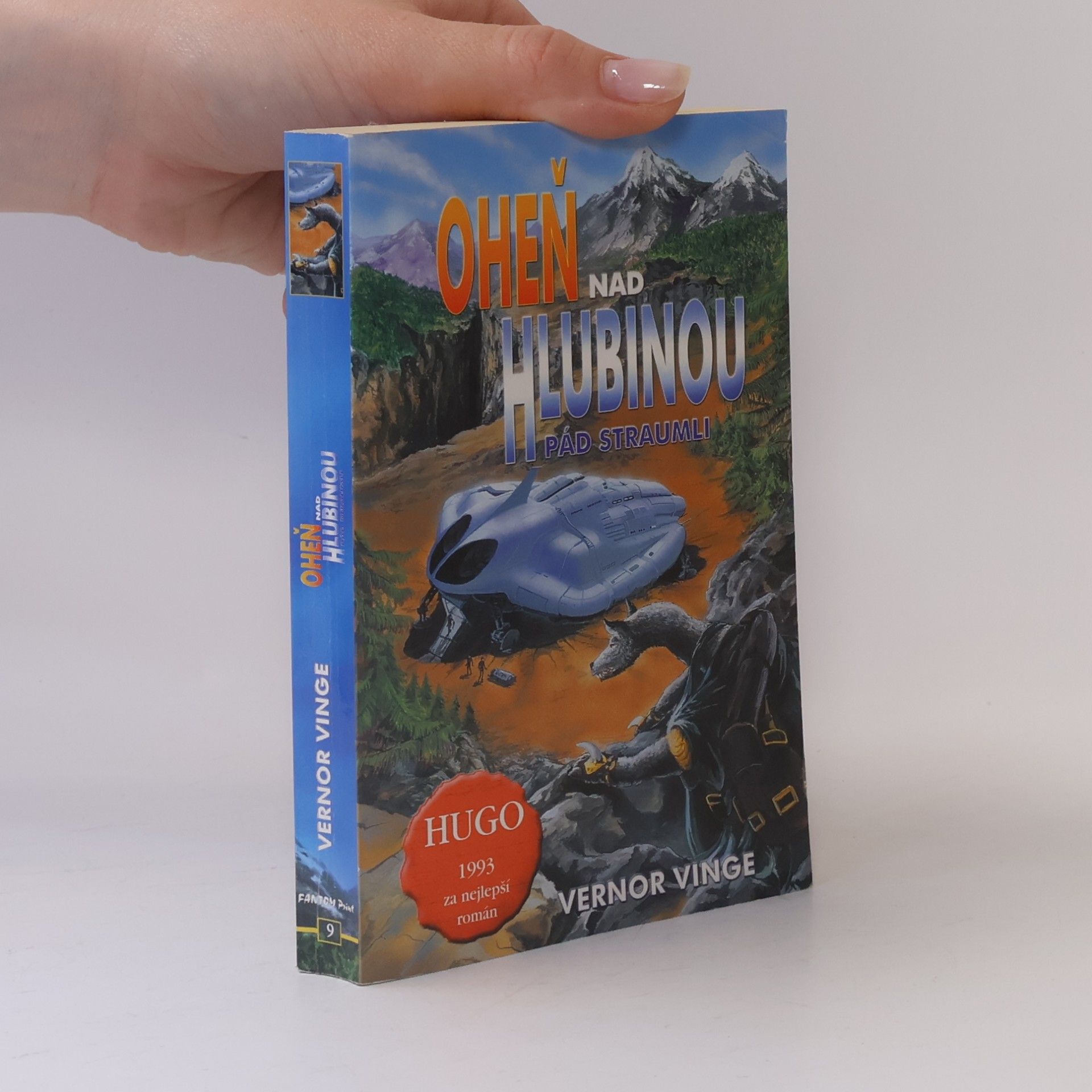 Vernor Vinge Oheň nad Hlubinou I: Pád Straumli