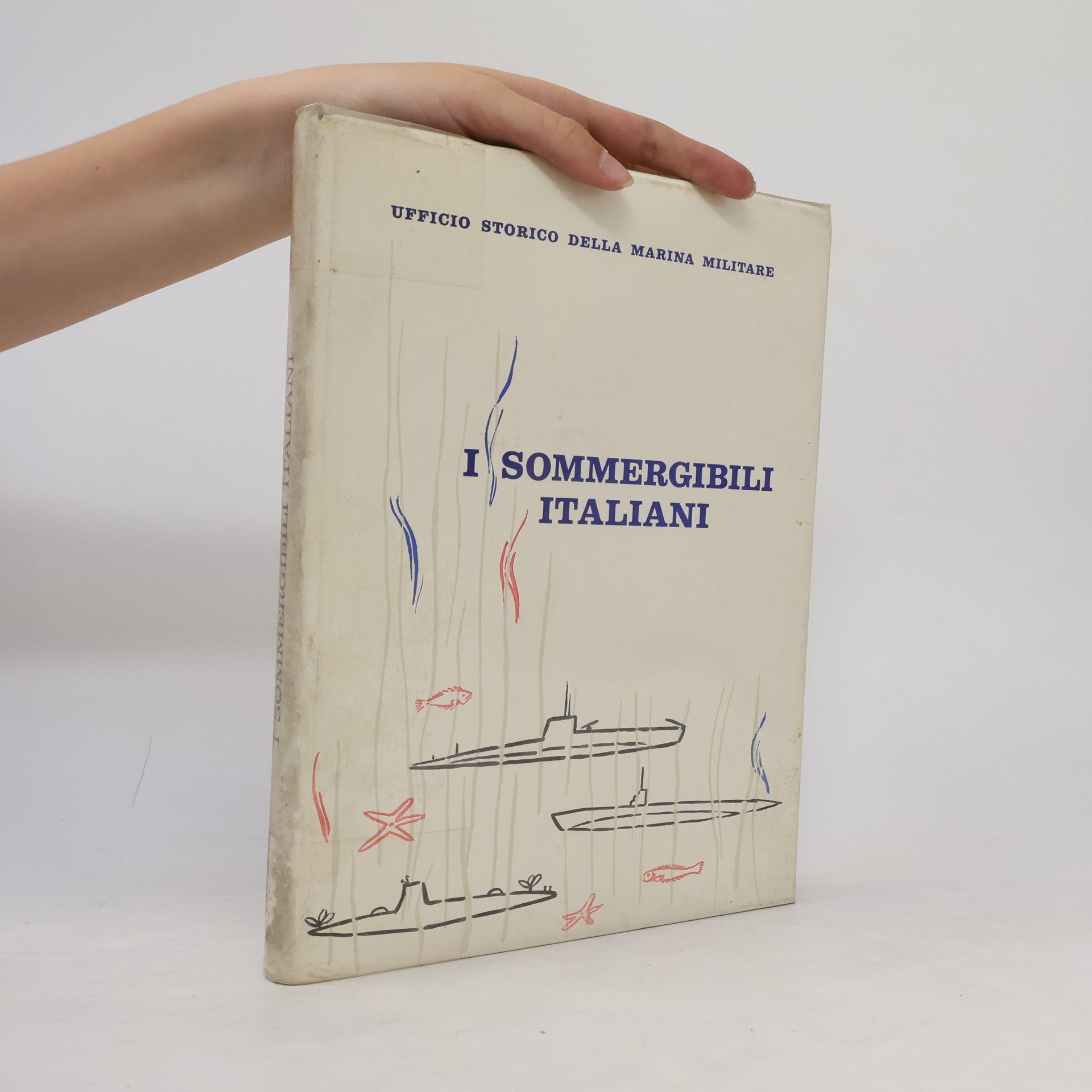 Kolektiv autorů I sommergibili italiani