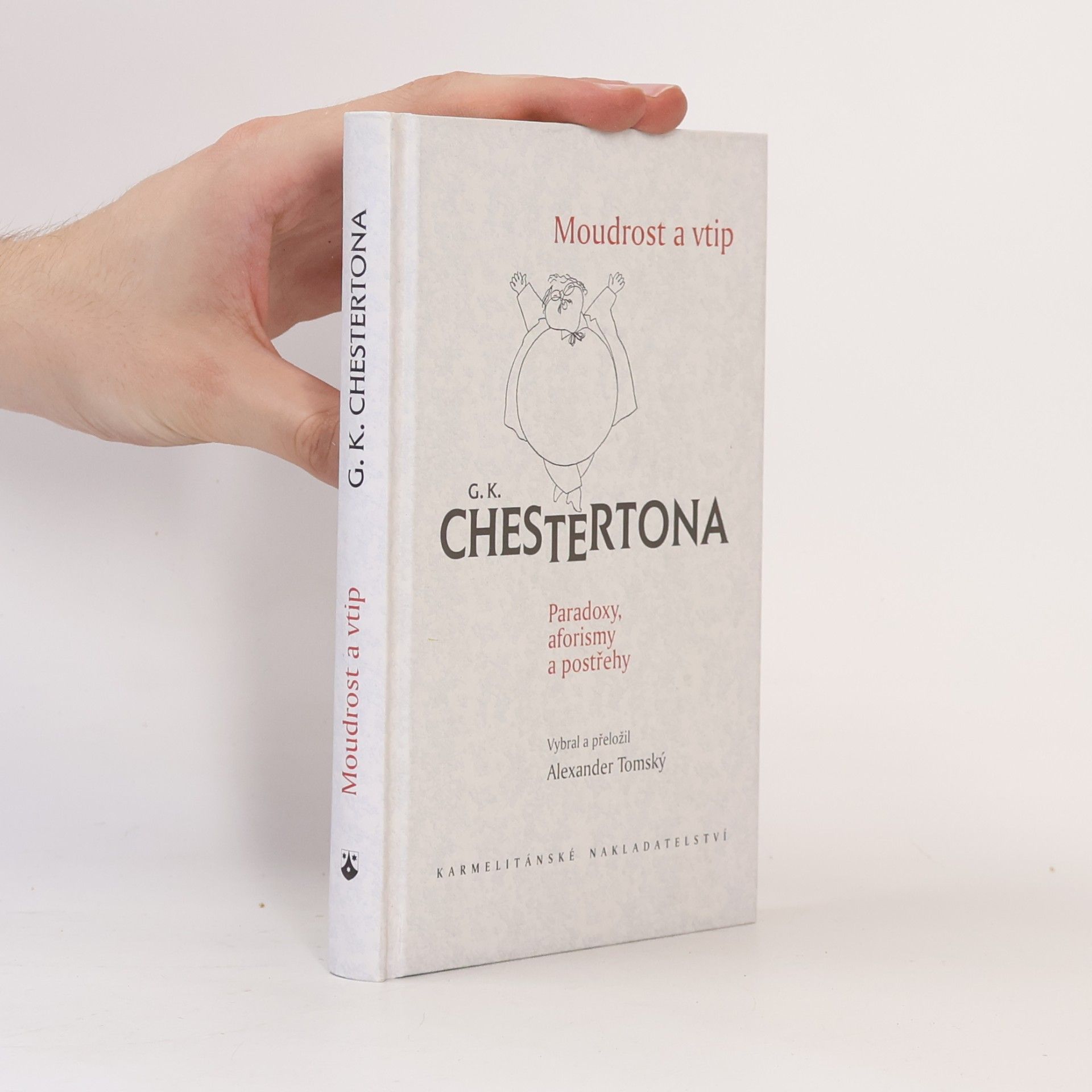G. K. Chesterton Moudrost a vtip G.K. Chestertona
