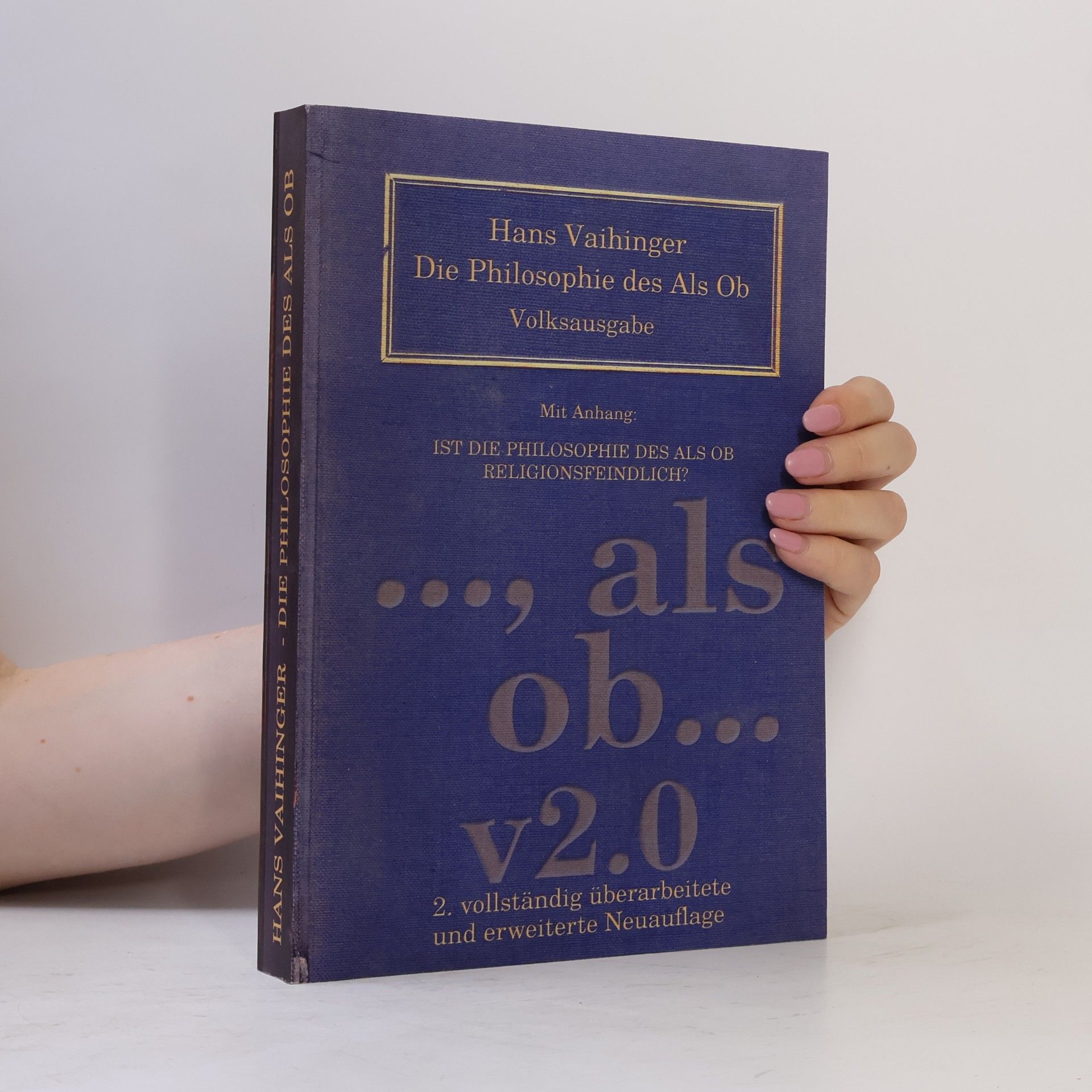 Hans Vaihinger Die Philosophie des Als Ob