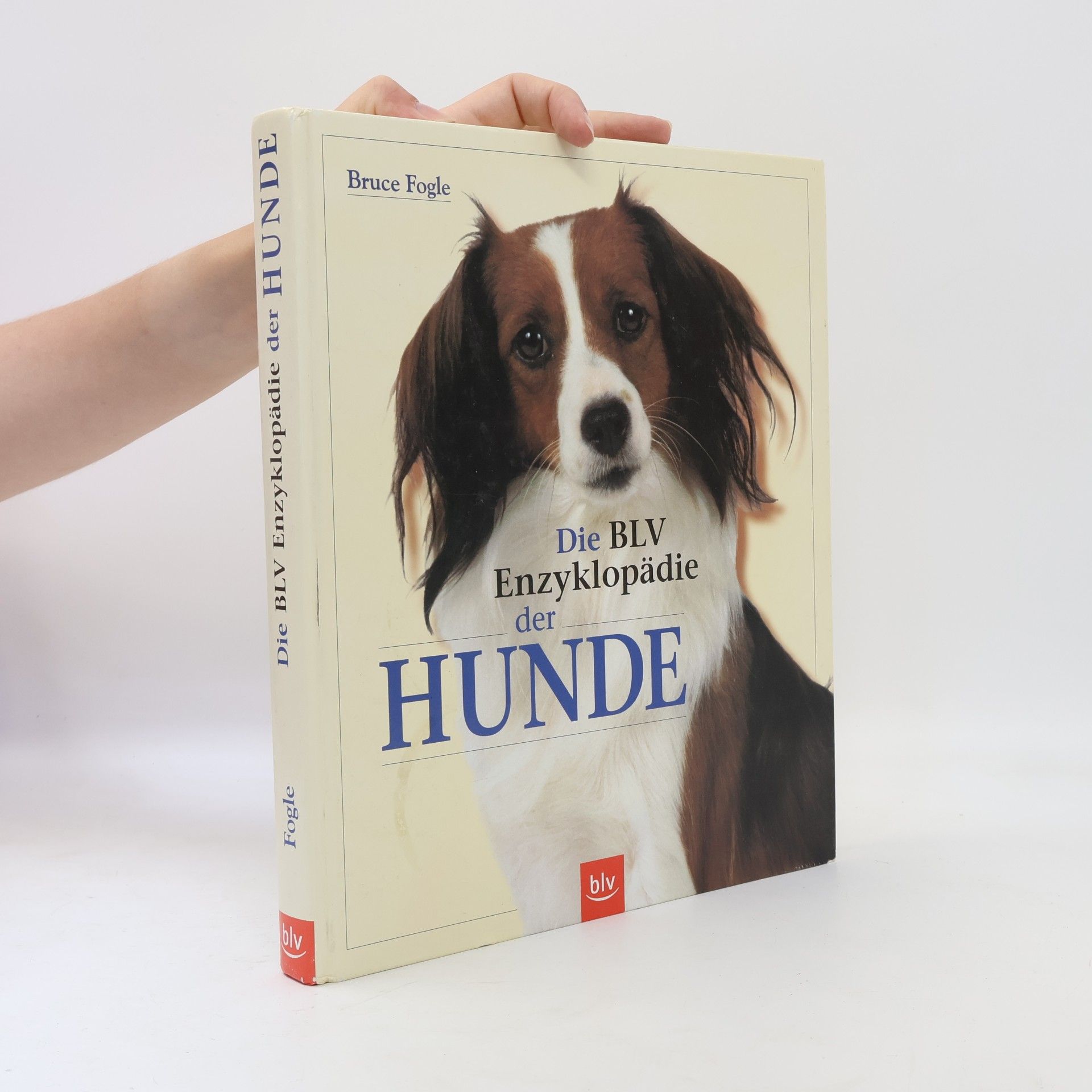 Bruce Fogle Die BLV-Enzyklopädie der Hunde