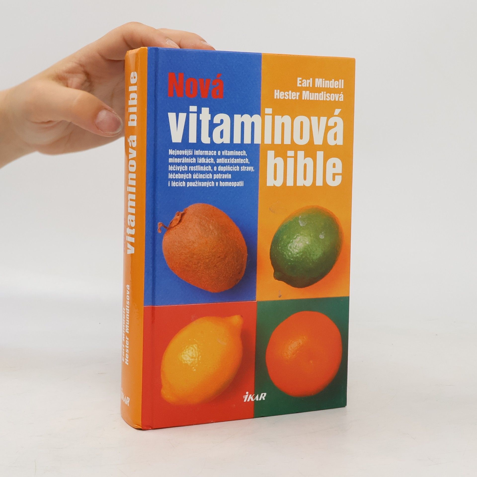 Earl Mindell Nová vitaminová bible