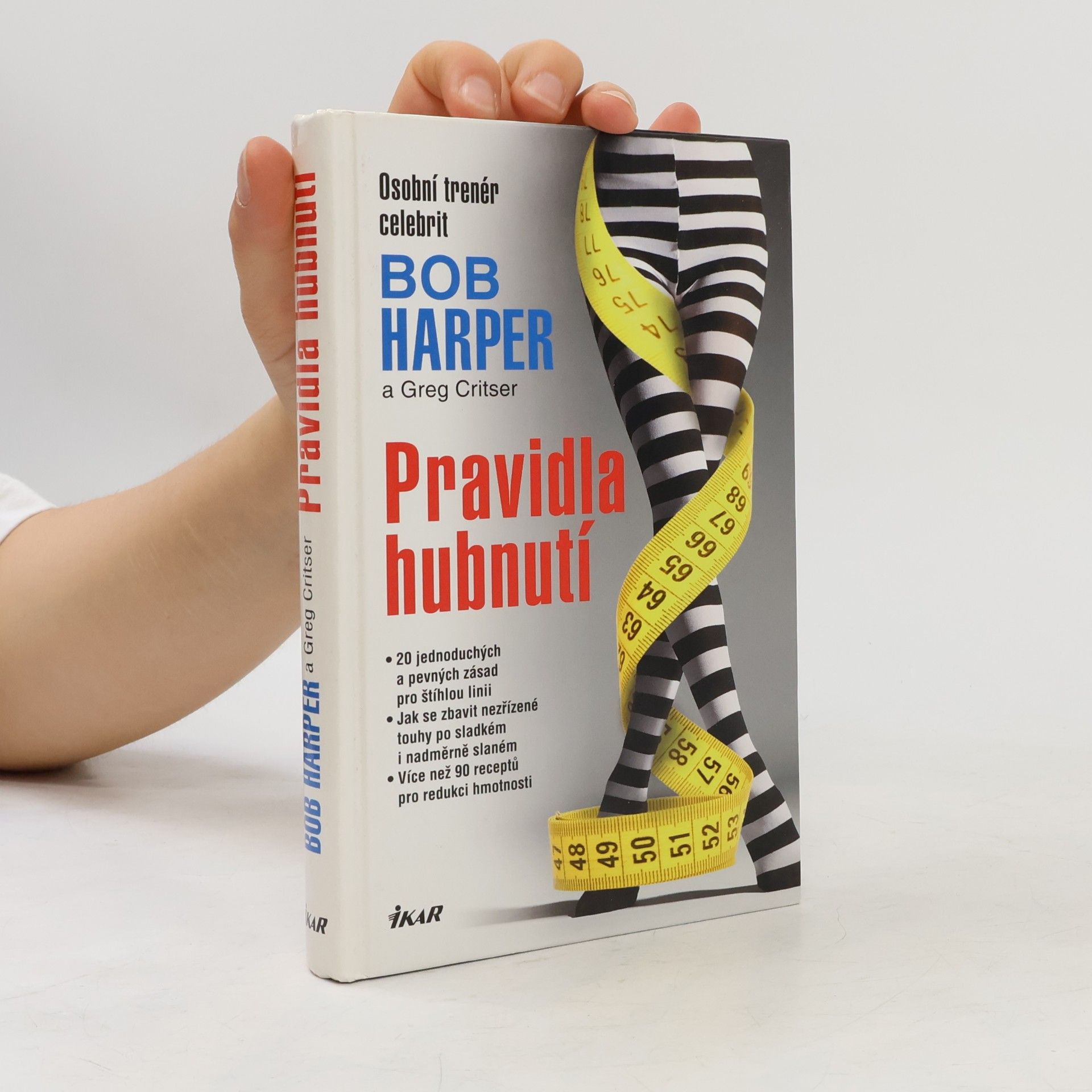 Bob Harper Pravidla hubnutí