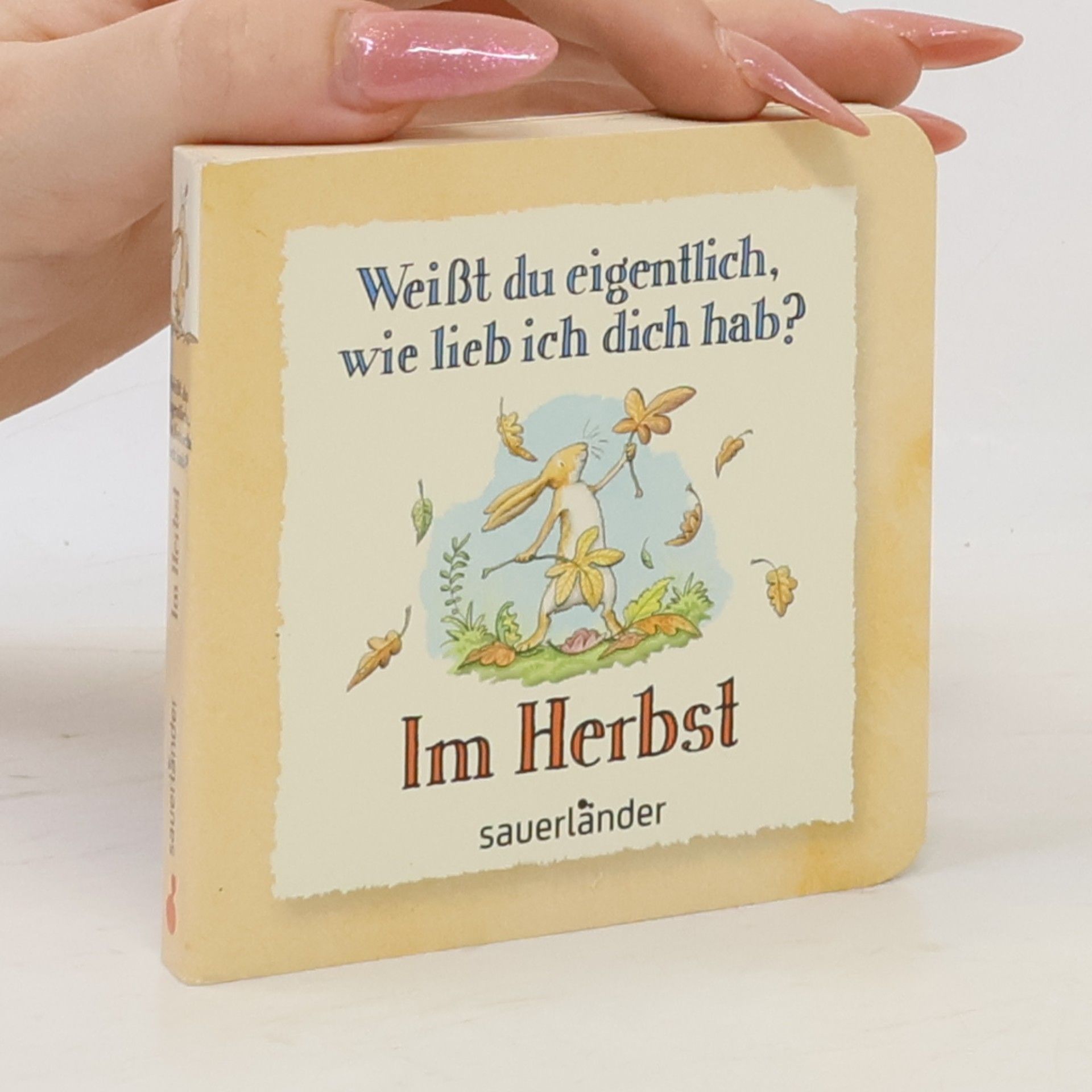 Autorenkollektiv Weißt du eigentlich, wie lieb ich dich hab?