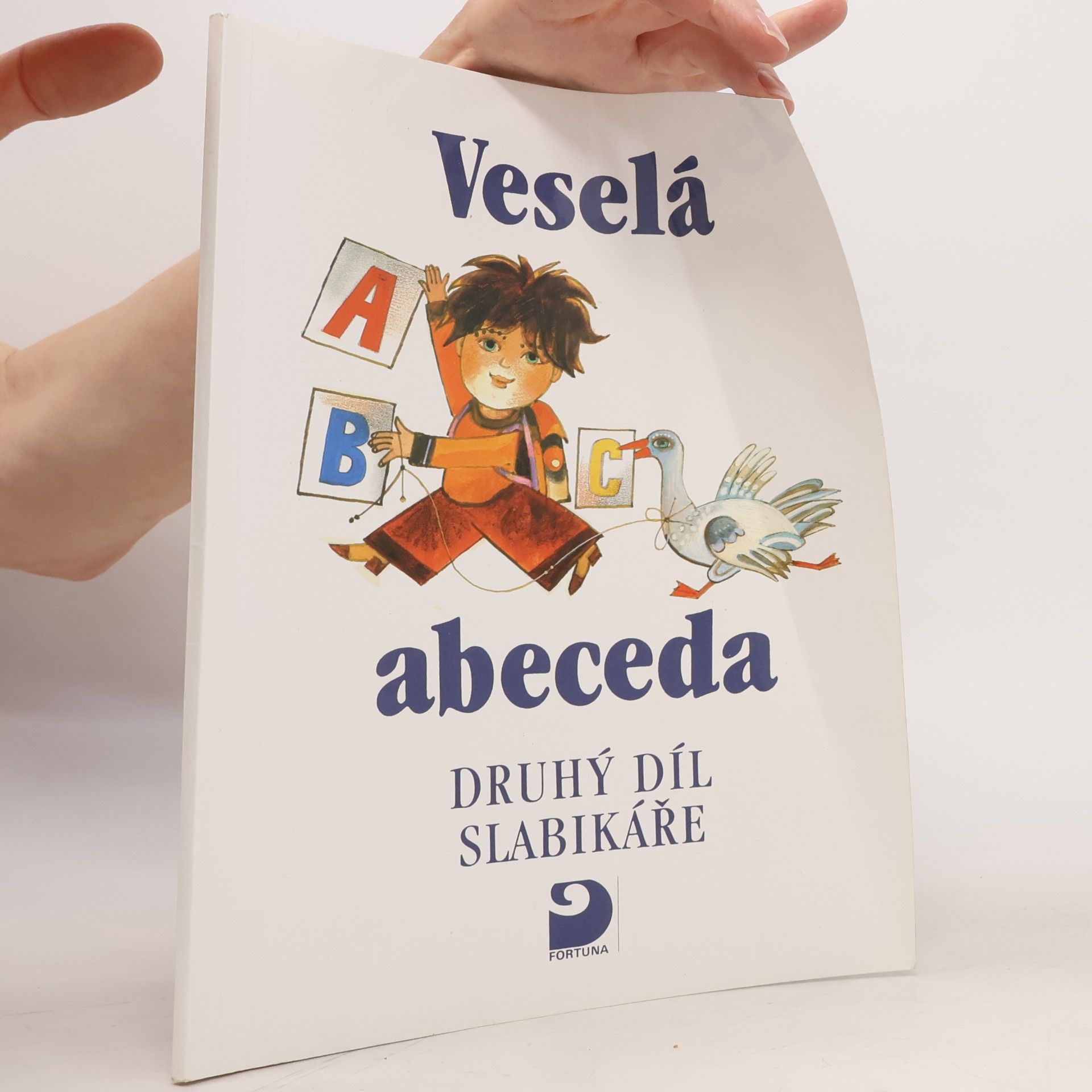 Kolektiv autorů Veselá abeceda. Druhý díl Slabikáře