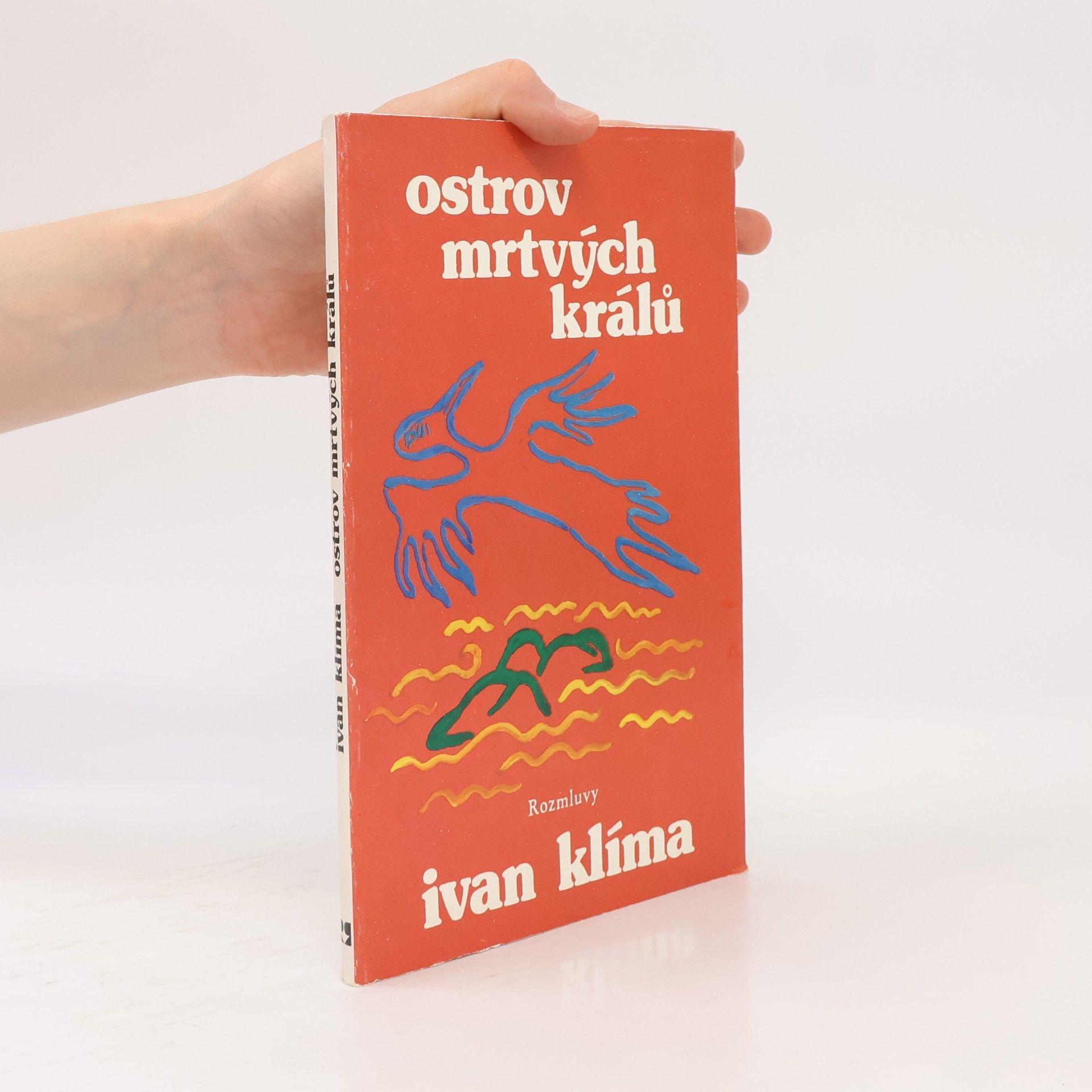 Ivan Klíma Ostrov mrtvých králů