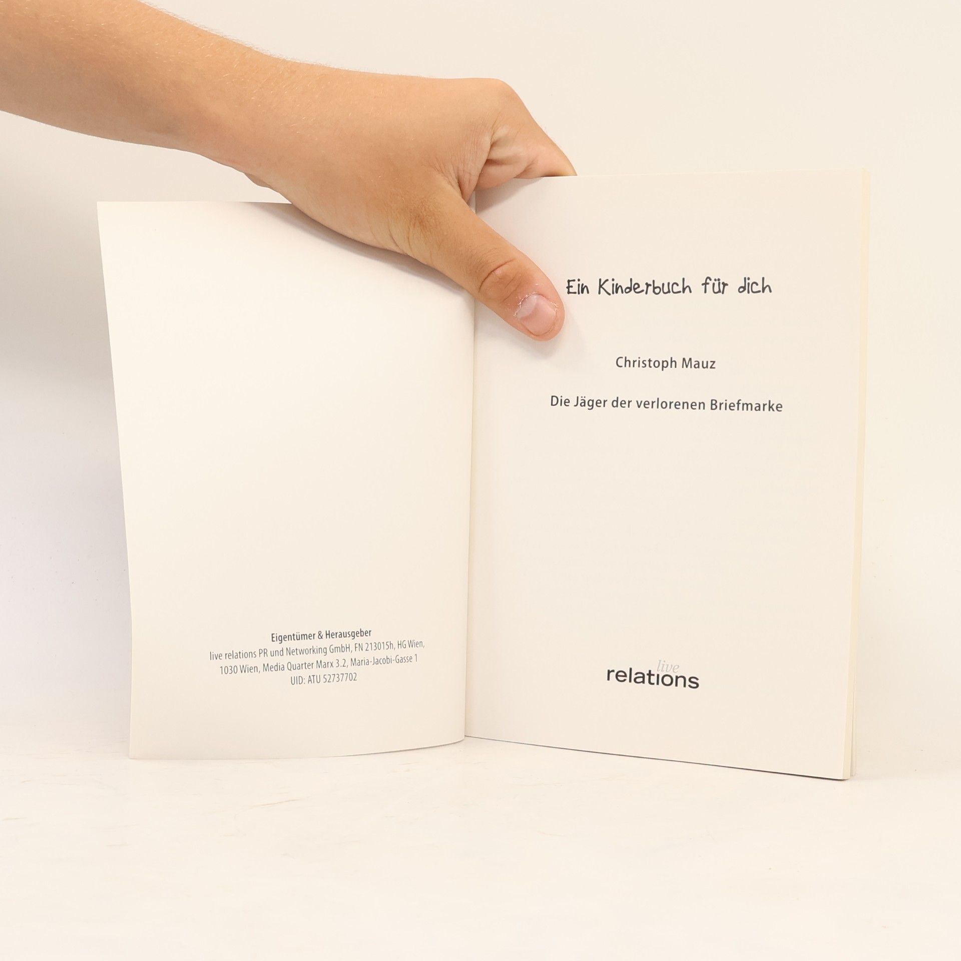 Christoph Mauz Ein Kinderbuch für dich. Die Jäger der verlorenen Briefmarke