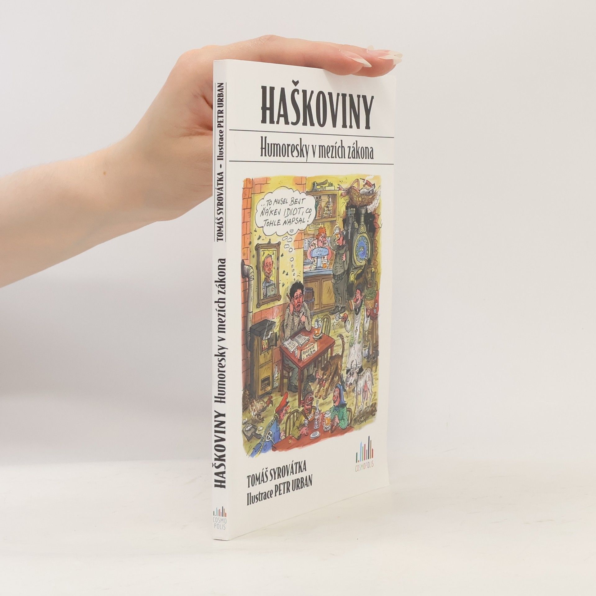 Haškoviny. Humoresky v mezích zákona