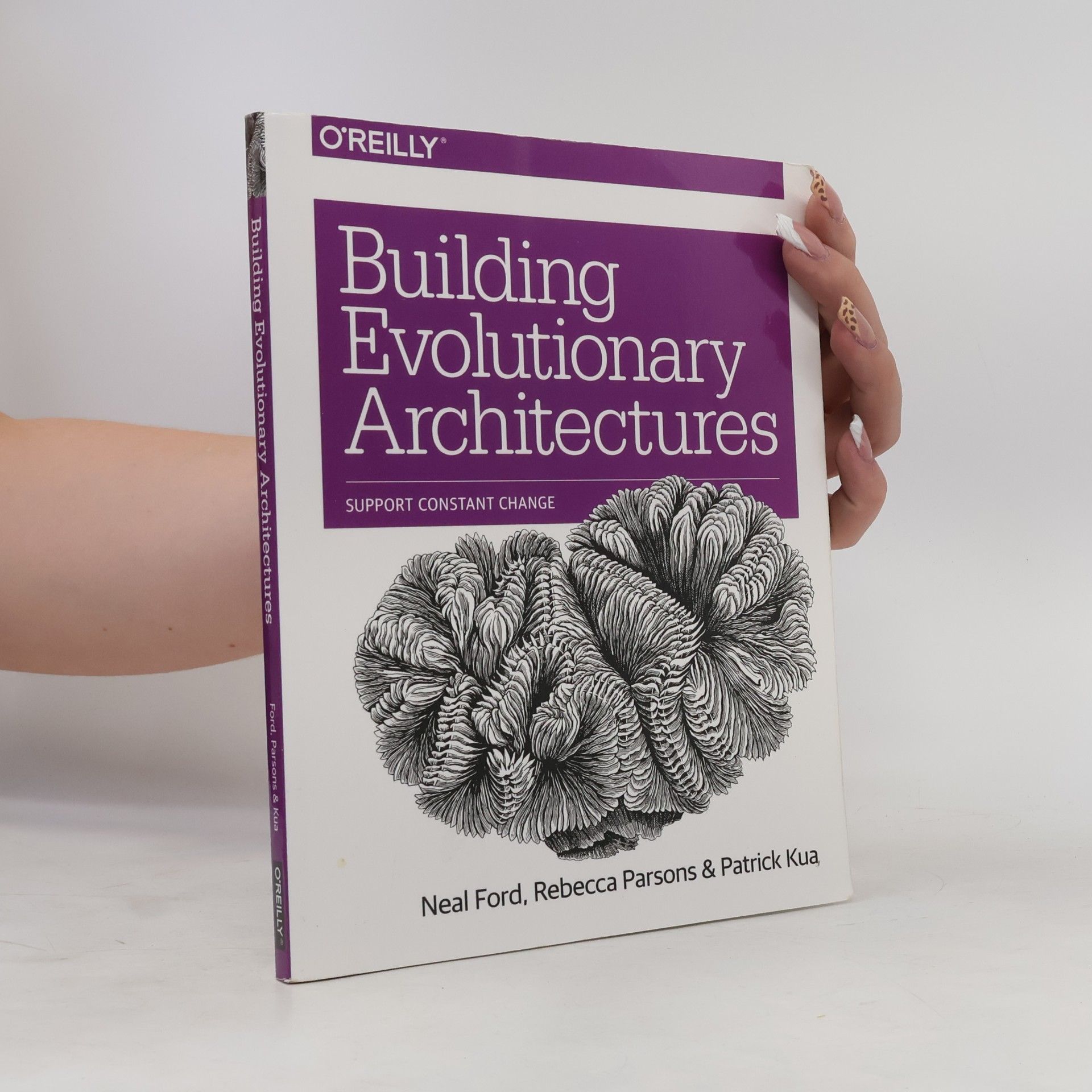 Patrick Kua Building Evolutionary Architectures