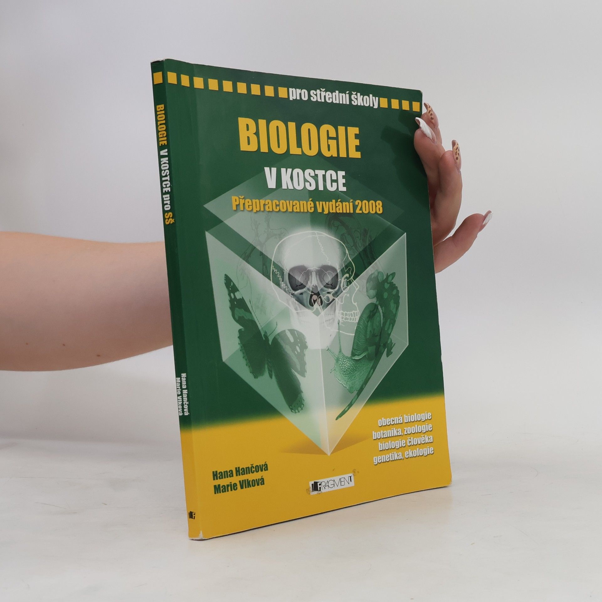 Marie Vlková Biologie v kostce : pro střední školy