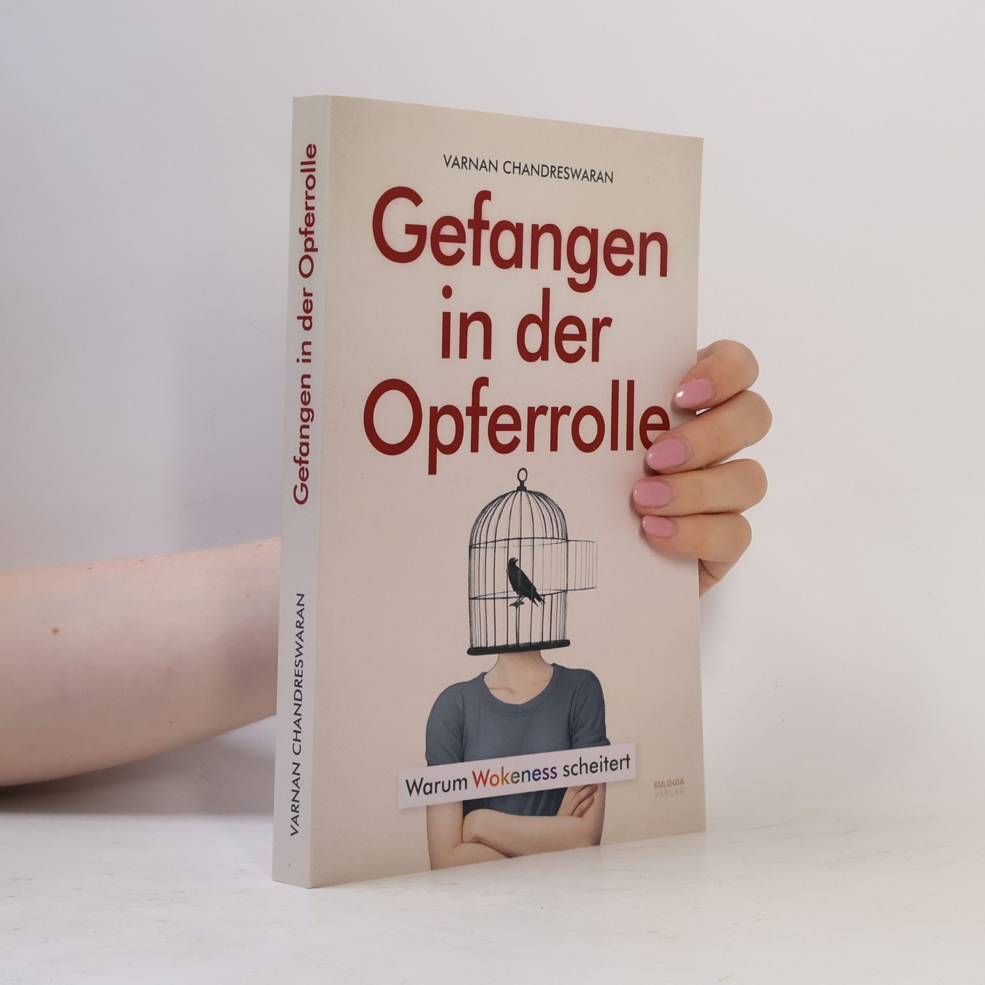Varnan Chandreswaran Gefangen in der Opferrolle