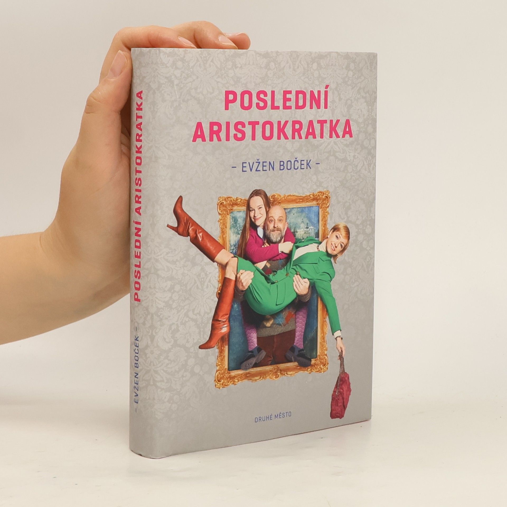 Evžen Boček Poslední aristokratka